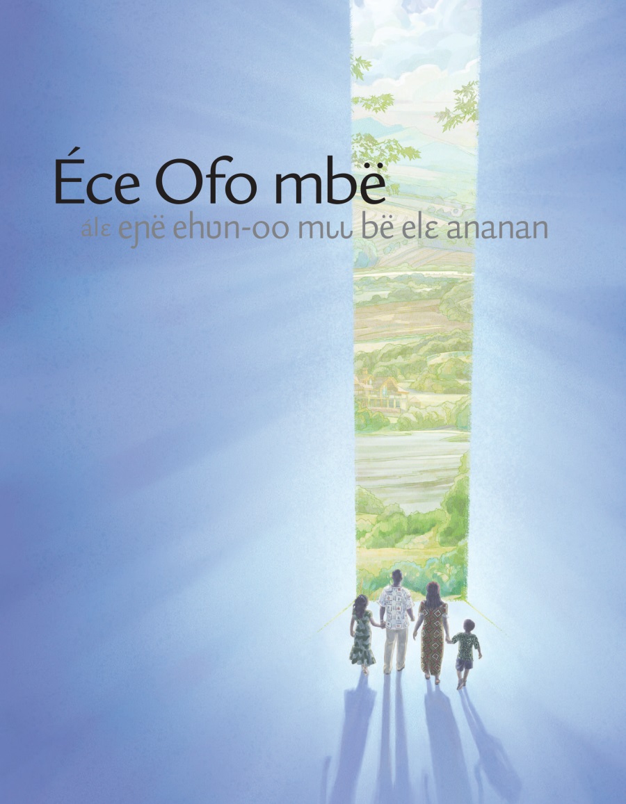 Éce Ofo ḿbë álɛ eɲë hʋ oo mɩɩ belë ánánán