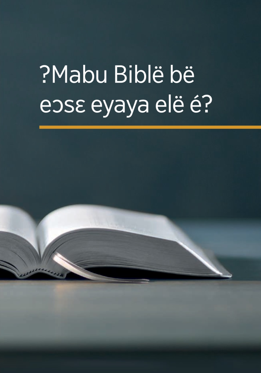 ?Mabu Biblë bë eɔsɛ eyaya elé é?