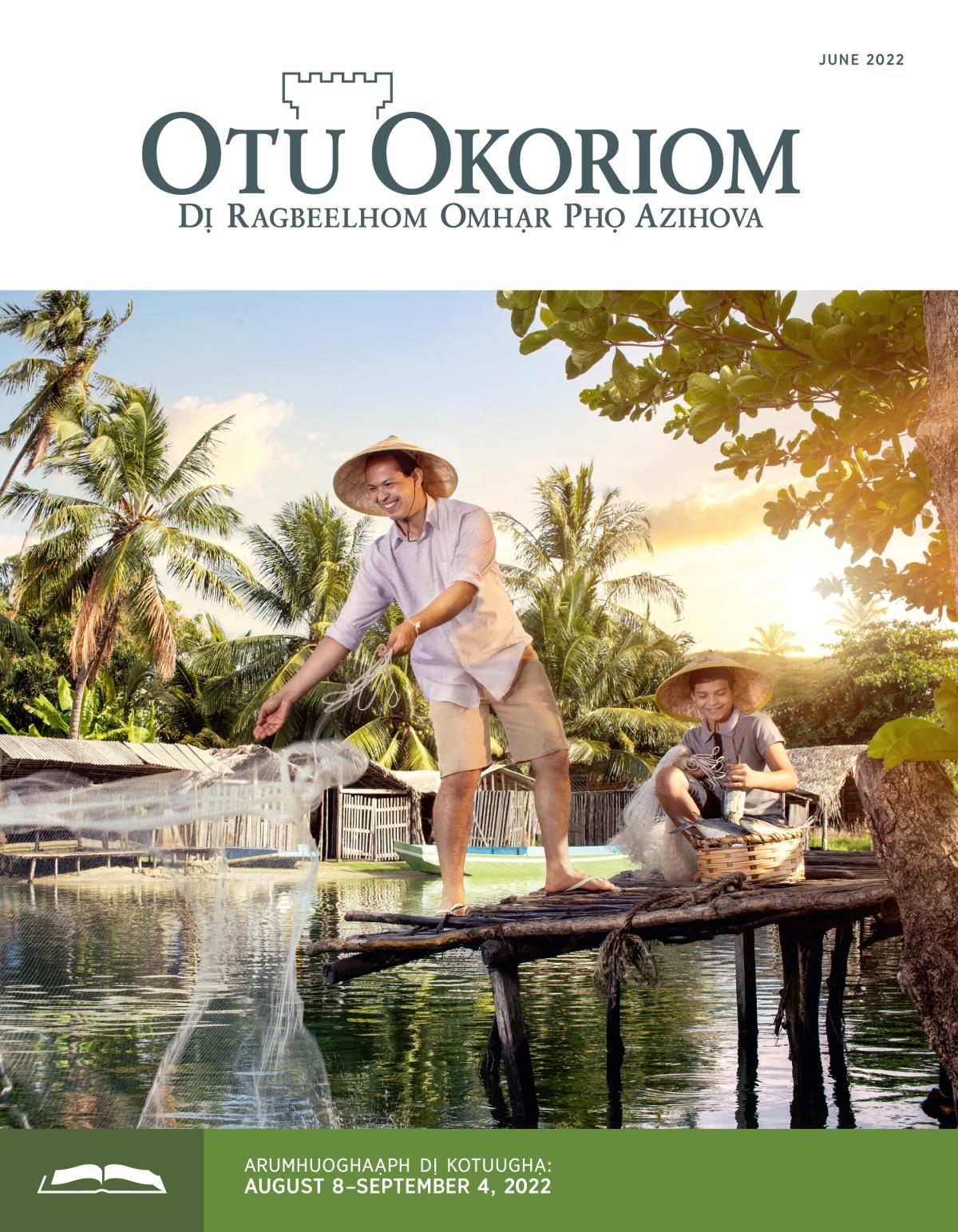 Otu Okoriom Olọ Otuughạ, June 2022.
