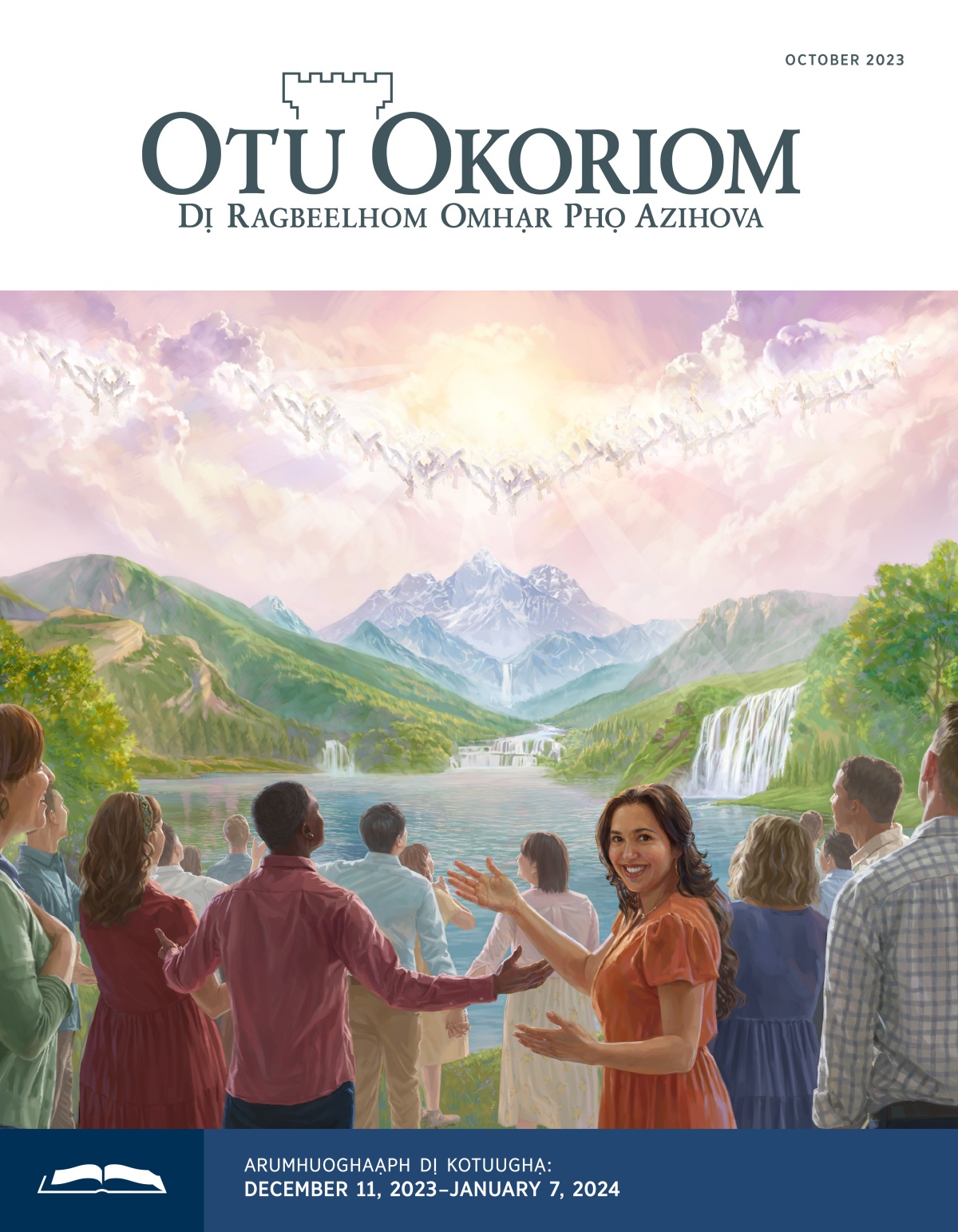 Aruukpaạny dị odi k’akẹ r’omhạr awe dị odi paradais siẹn ade phọ roboom ghan aZihova r’ibo.