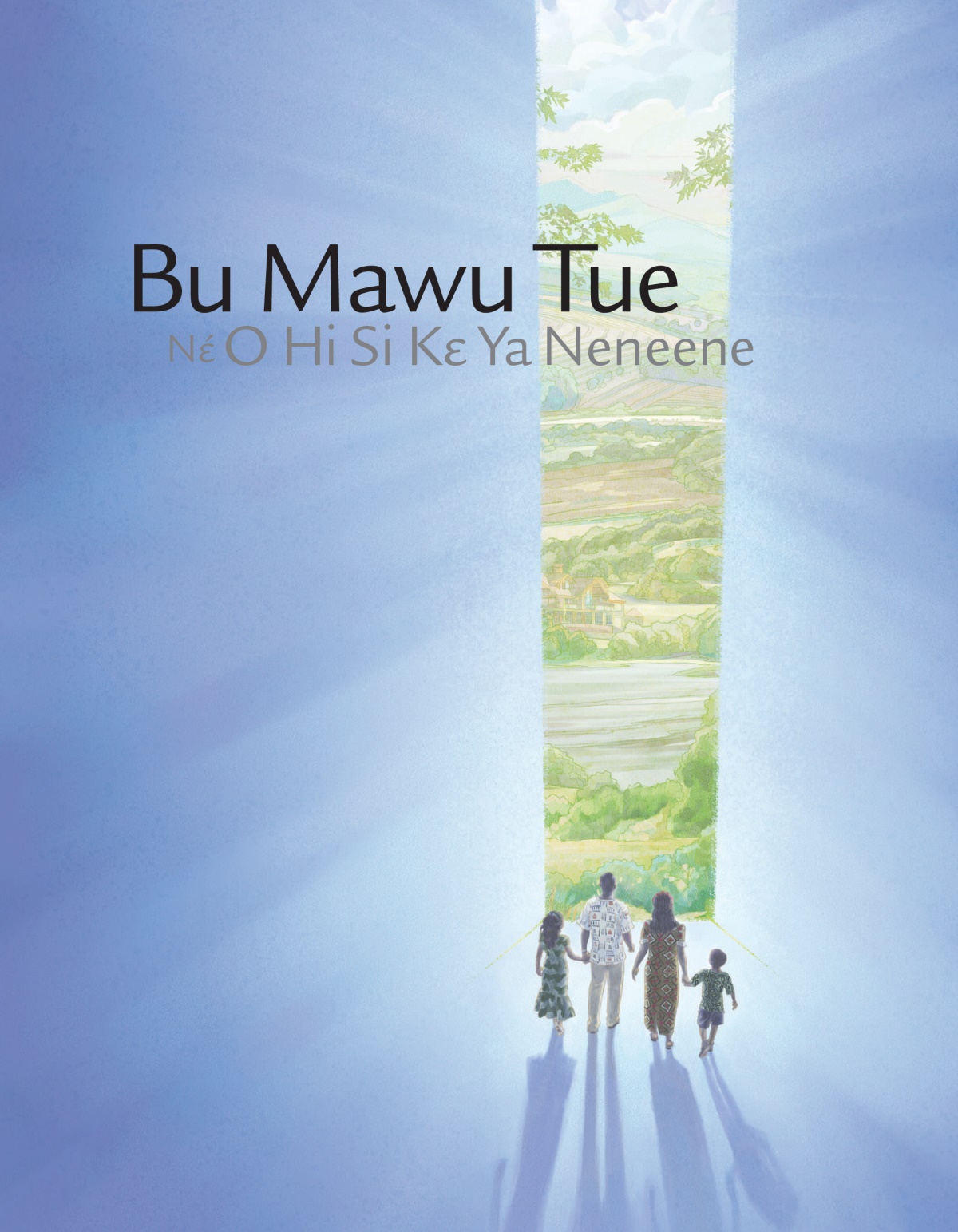 ‘Bu Mawu Tue Nɛ́ O Hi Si Kɛ Ya Neneene’ womiyo ɔ.