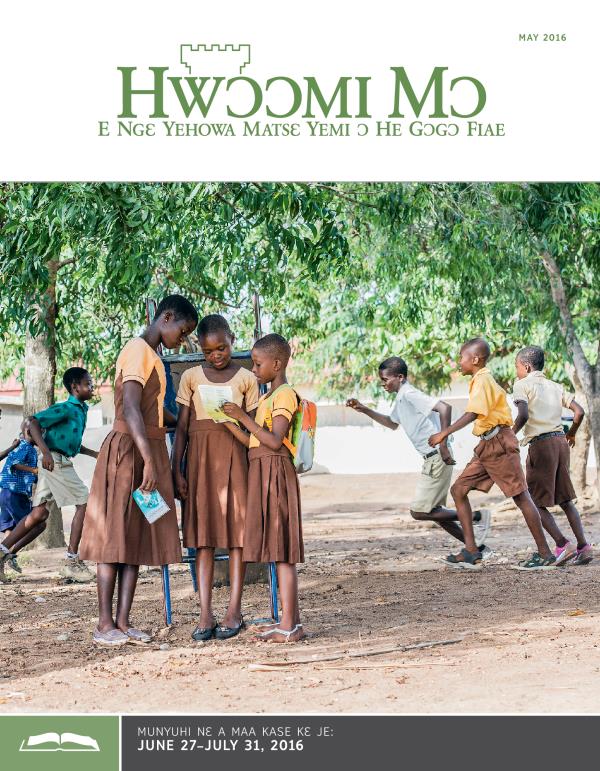 Hwɔɔmi Mɔ Nɛ A Maa Kase, May 2016