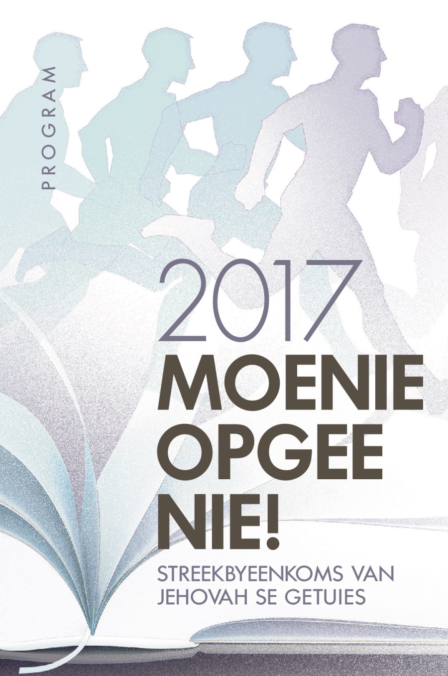 Program vir die 2017 Streekbyeenkoms van Jehovah se Getuies 