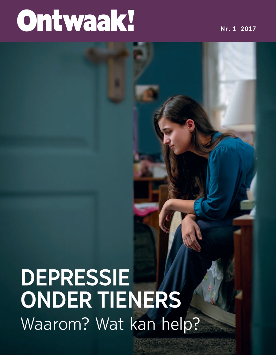 Ontwaak! Nr. 1 2017 | Depressie onder tieners​—⁠Waarom? Wat kan help?