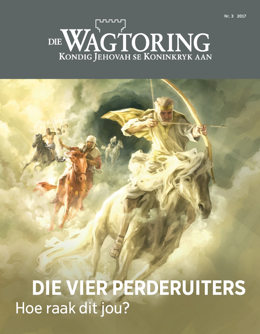 Die Wagtoring, Nr. 3, 2017 | Die vier perderuiters​—⁠Hoe raak dit jou?