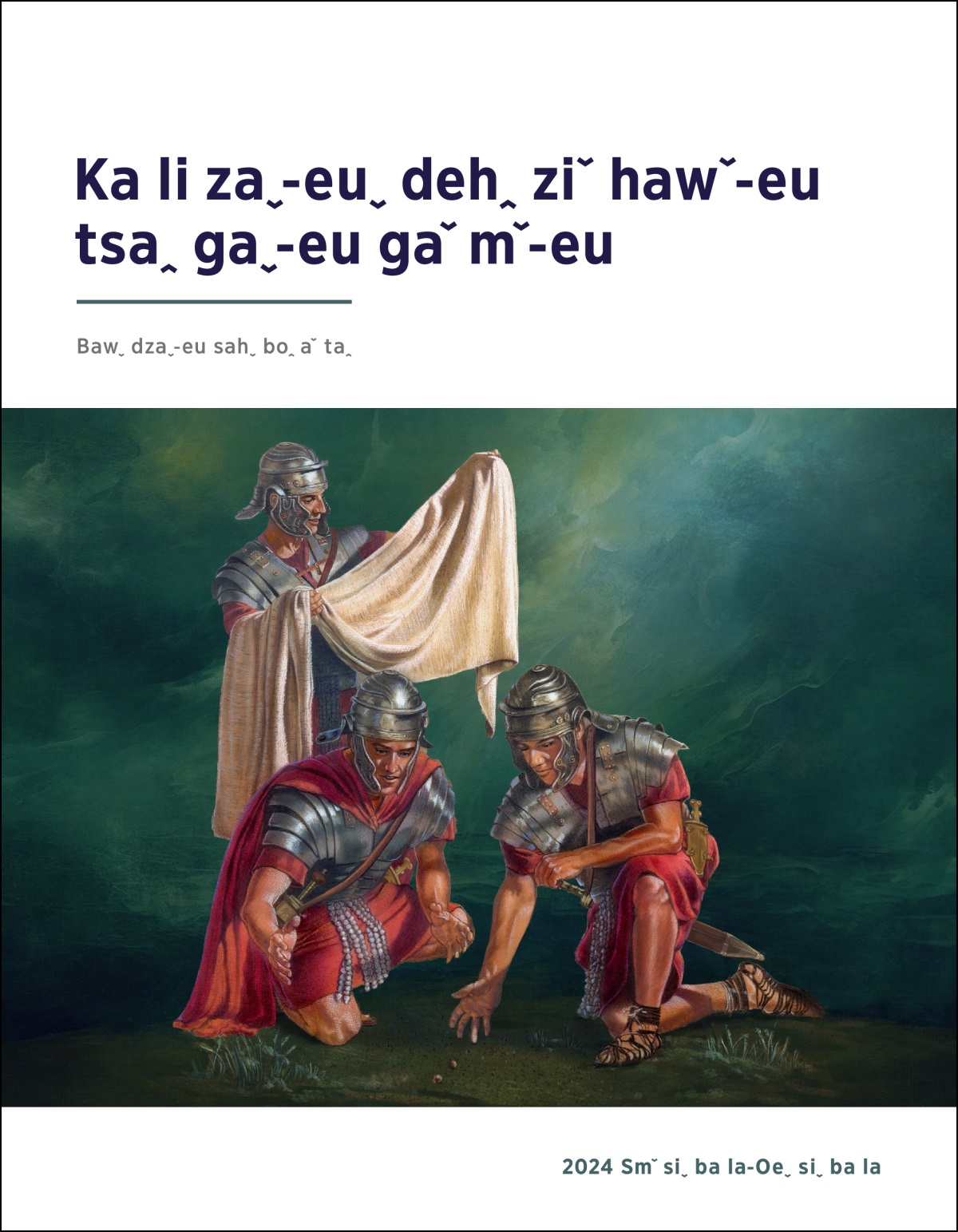 Loˇmaˆ˗euˬ yehˇ deuˬ Yeˬsuˇ˗euˬ mehˬ tsoeˬ shehˆ tsaˬ tsaˬ˗awˇ biˇ geuꞈ.