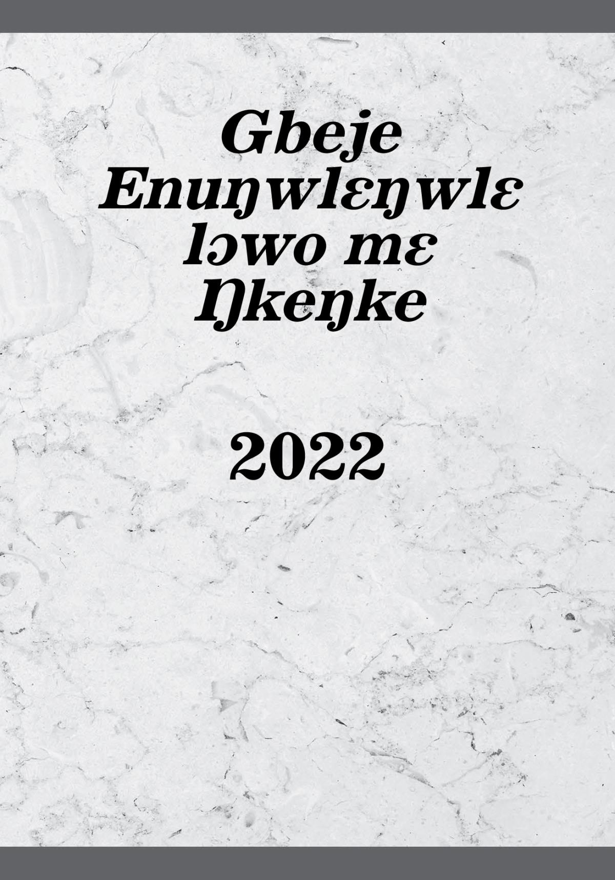 Gbeje Enuŋwlɛŋwlɛ lɔwo mɛ Ŋkeŋke 2022