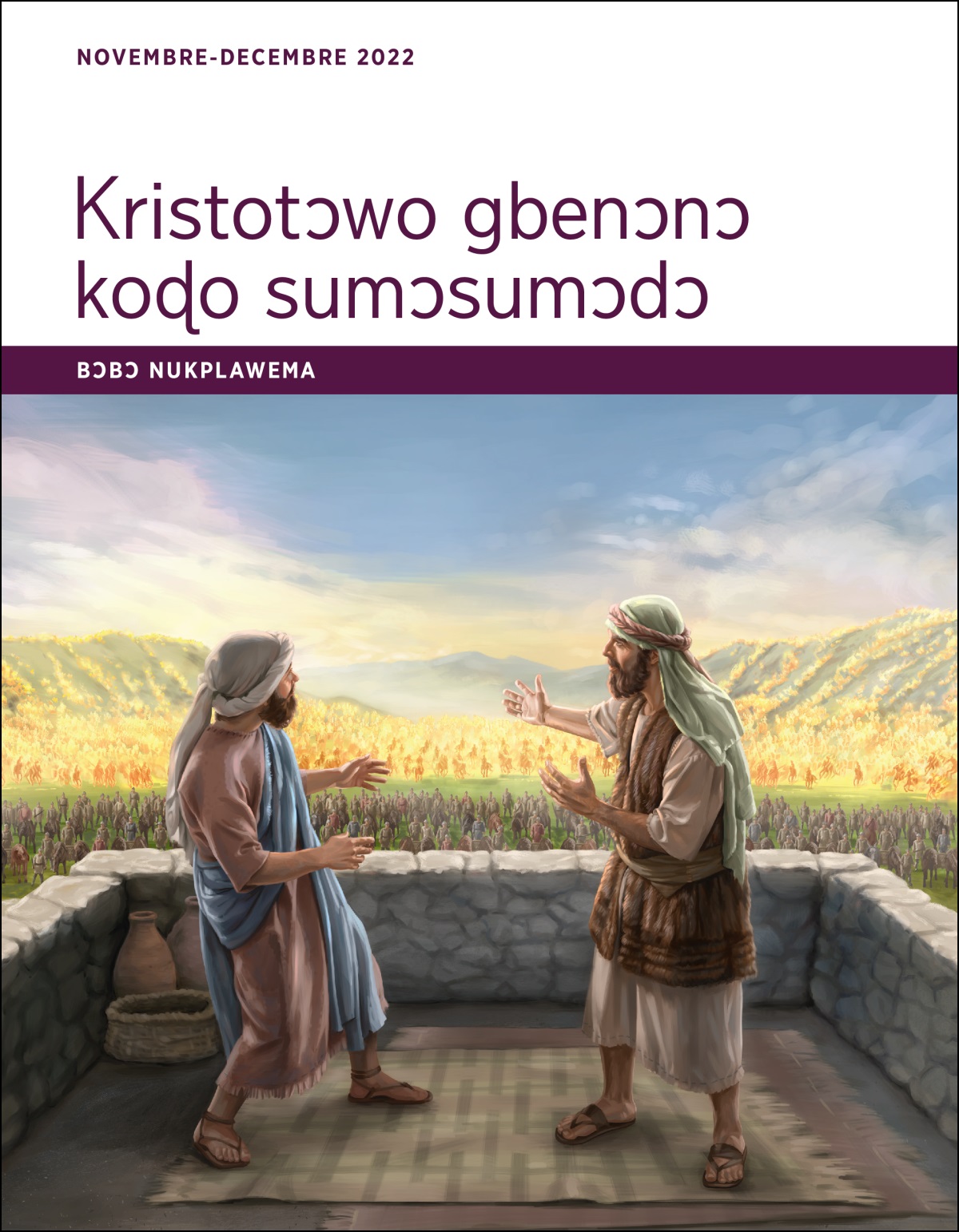 Kristotɔwo gbenɔnɔ koɖo sumɔsumɔdɔ—Bɔbɔ nukplawema, Novembre-Décembre 2022.