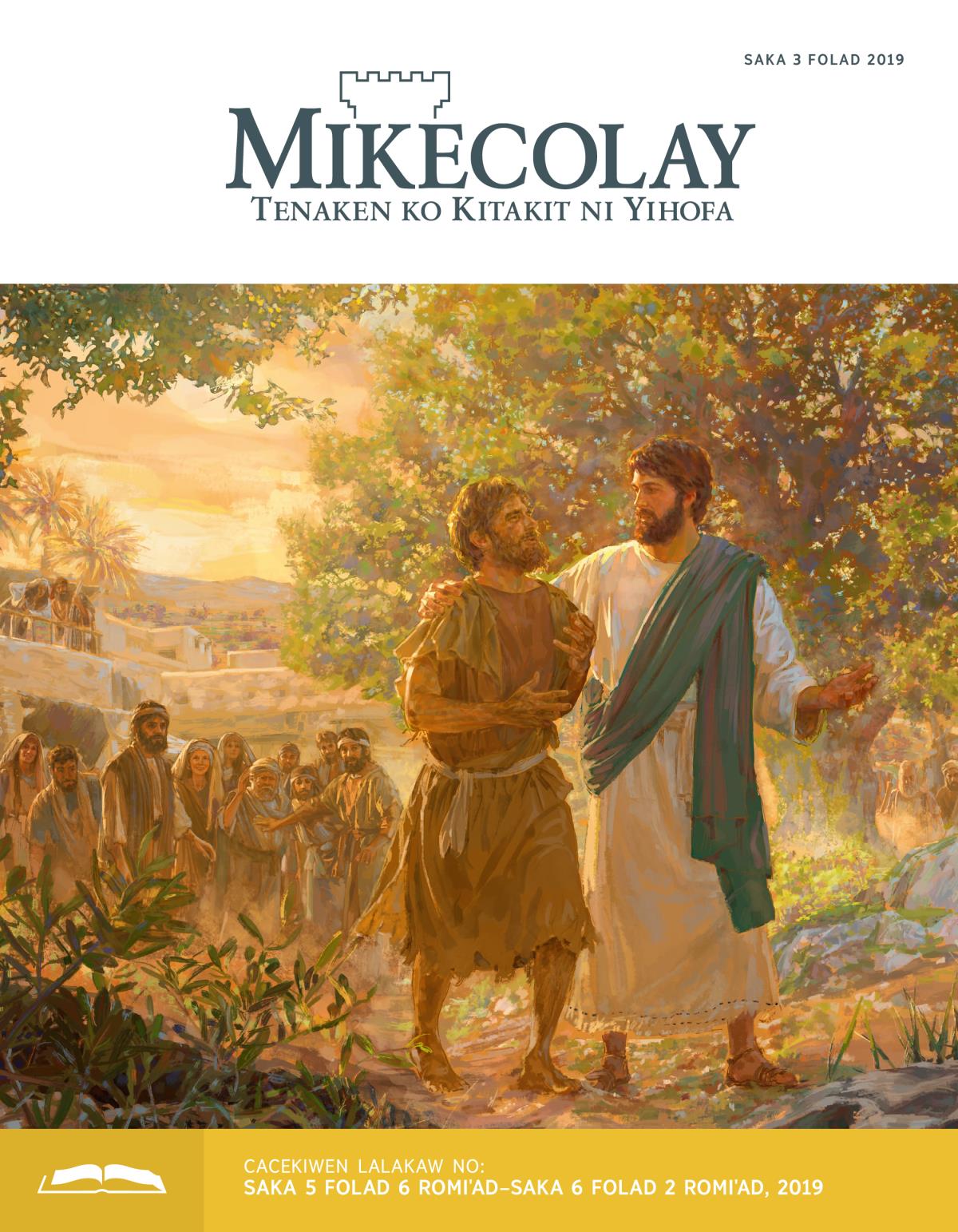 Mikecolay Cacekiwen, Saka 3 Folad 2019