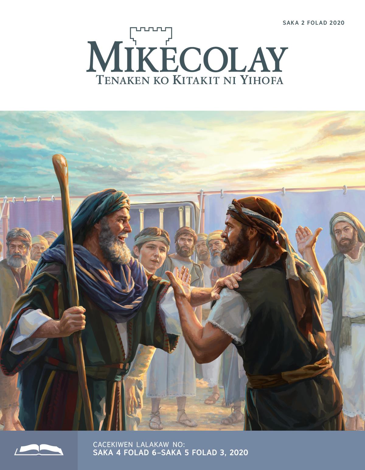 Mikecolay Cacekiwen Lalakaw, Saka 2 Folad 2020.