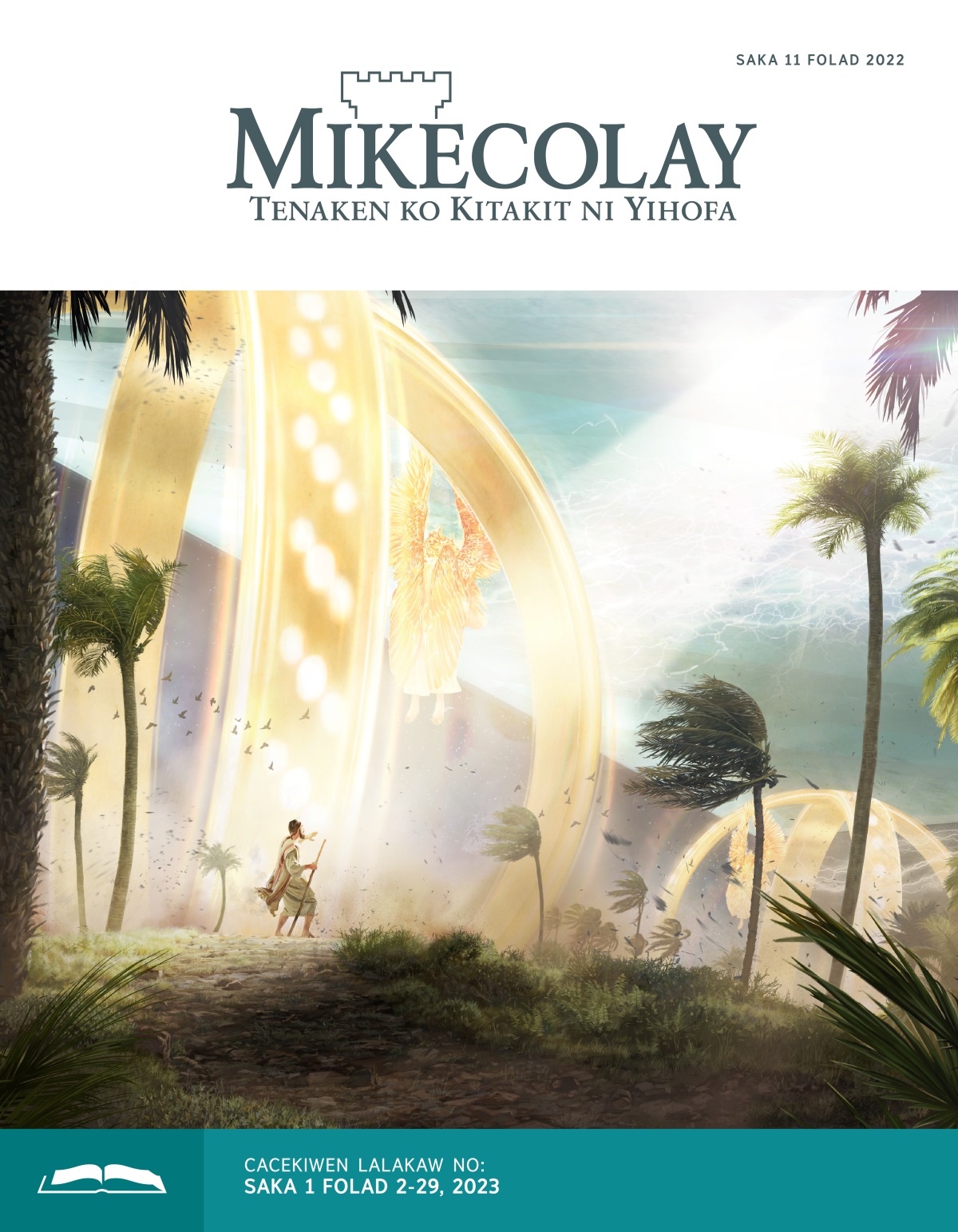 Mikecolay Cacekiwen Lalakaw, Saka 11 Folad, 2022.