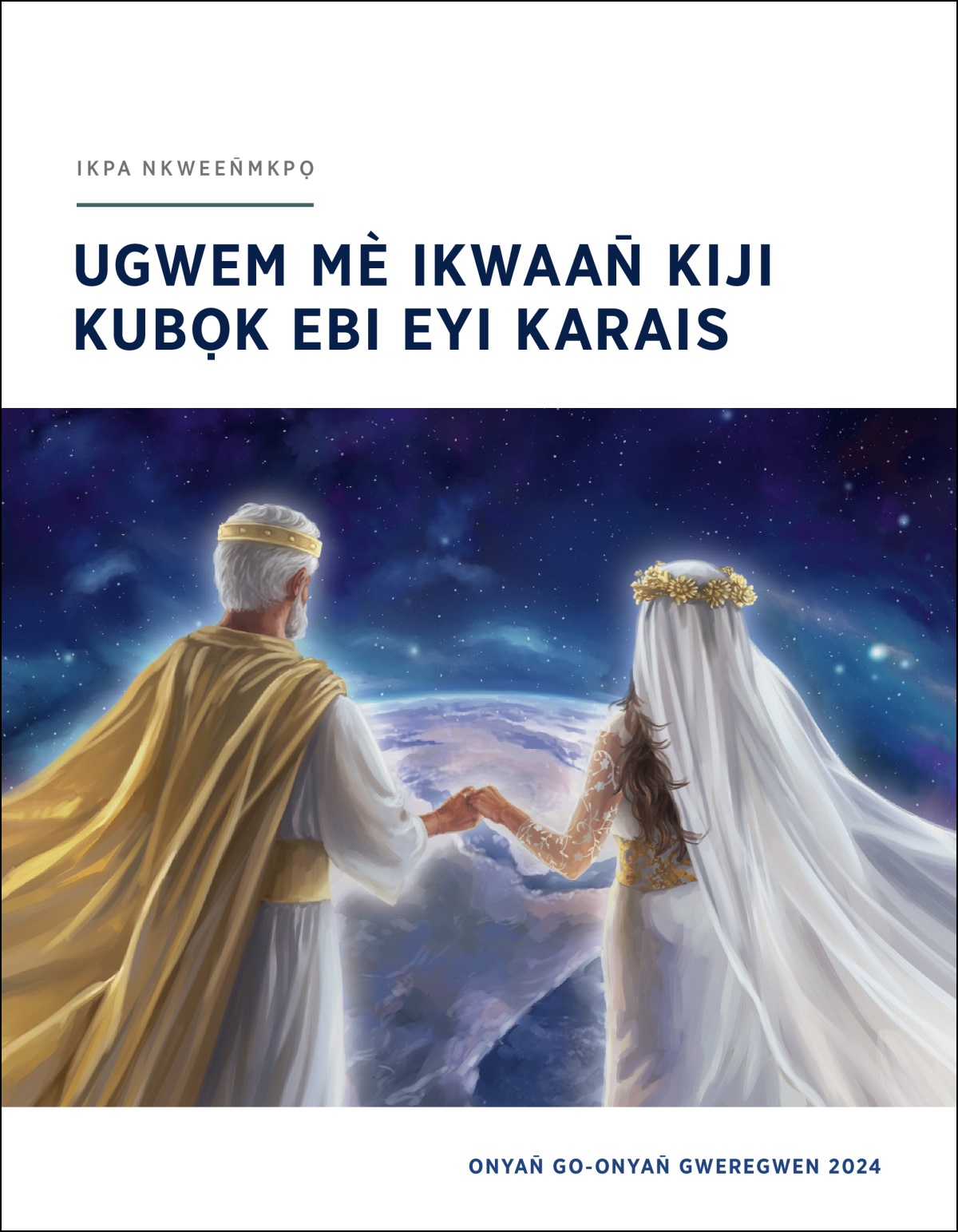 Jisọs melek ebi 144,000 ikup kubọk nwa kan̄ itetet ubọk mè ikup emen inyọn̄ ikikpọ inyọn̄ ijọn̄.