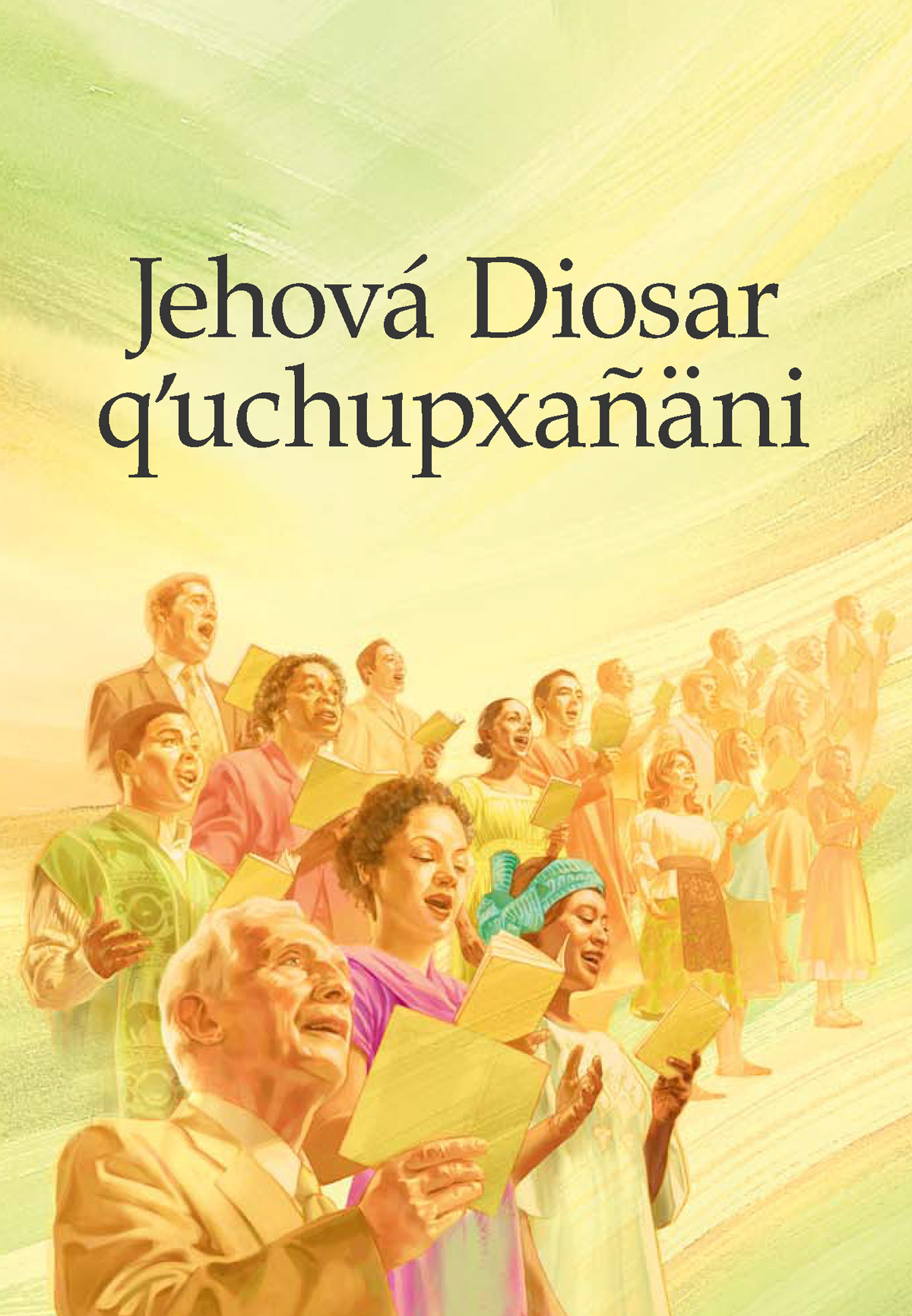 Jehová Diosar qʼuchupxañäni sat qʼochuñ libron tapapa