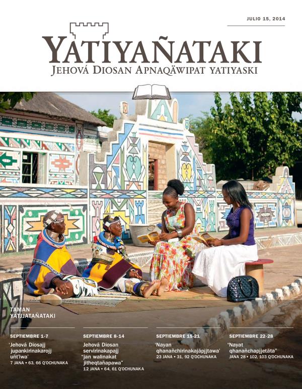 Yatiyañataki, taman yatjjatañataki, julio 15, 2014
