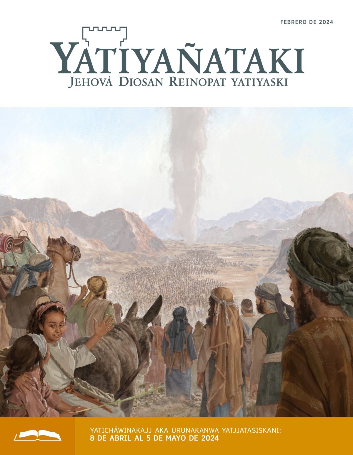 Walja israelit chachanaka, warminaka, wawanakaw wasaran mä qenayar arkasipki.