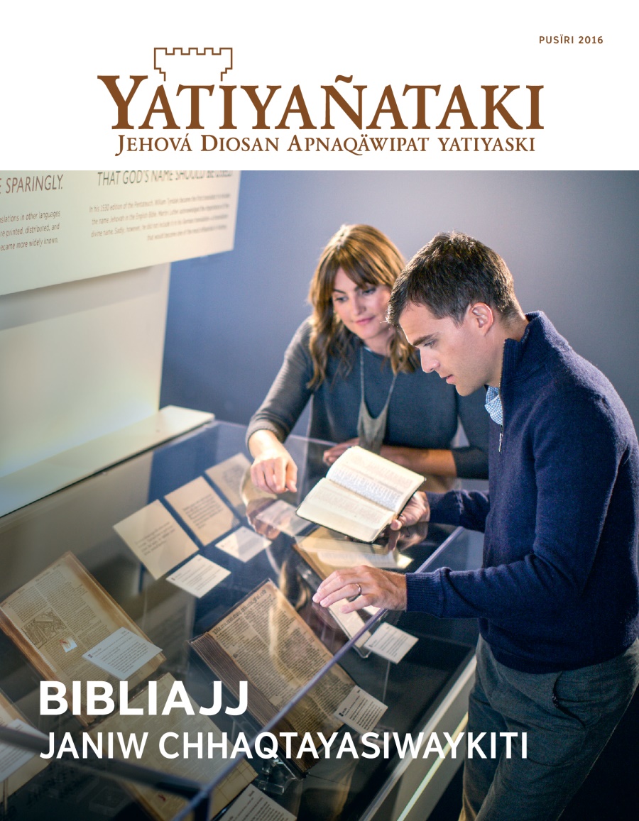 Yatiyañataki revista, PUSÏRI 2016 | Bibliajj janiw chhaqtayasiwaykiti