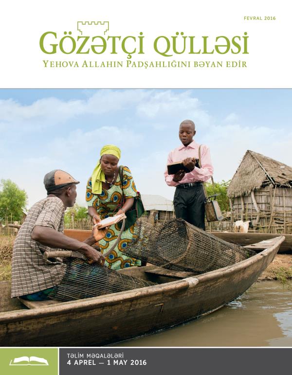 Gözətçi qülləsi, təlim nəşri, 2016, fevral