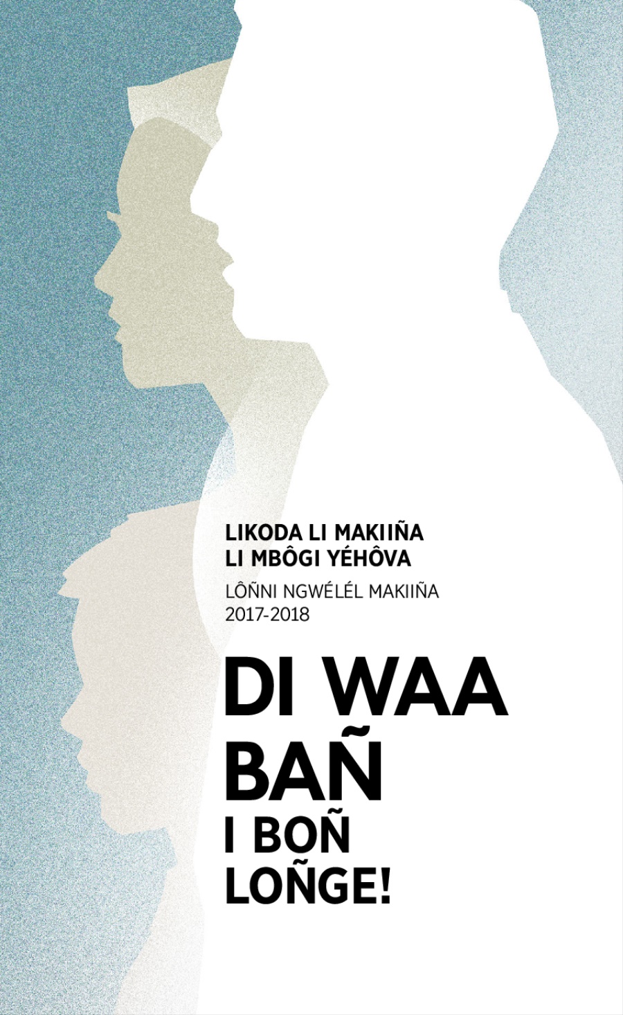 Lipep li minkwel inyu likoda li makiiña 2017-2018​—Lôñni ngwélél makiiña