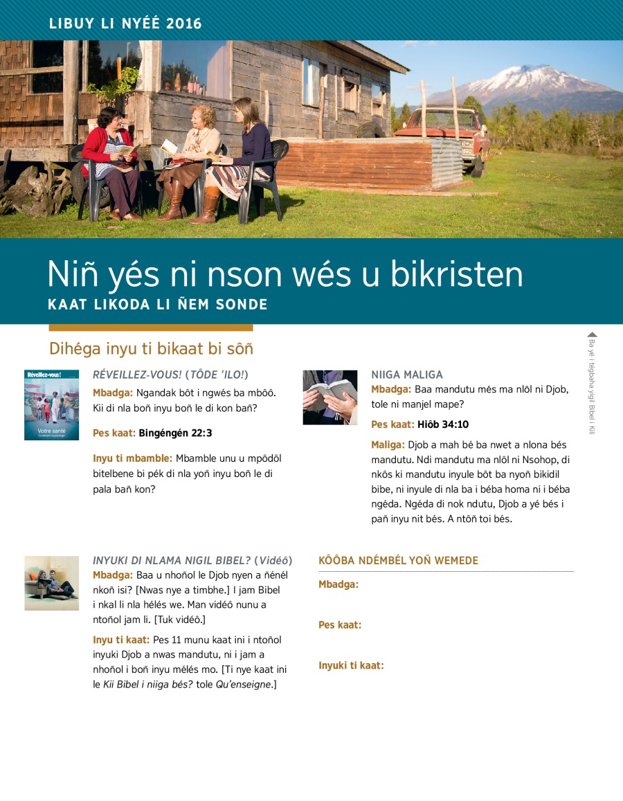 Niñ yés ni nson wés u bikristen—Kaat likoda li ñem sonde, Libuy li nyéé 2016
