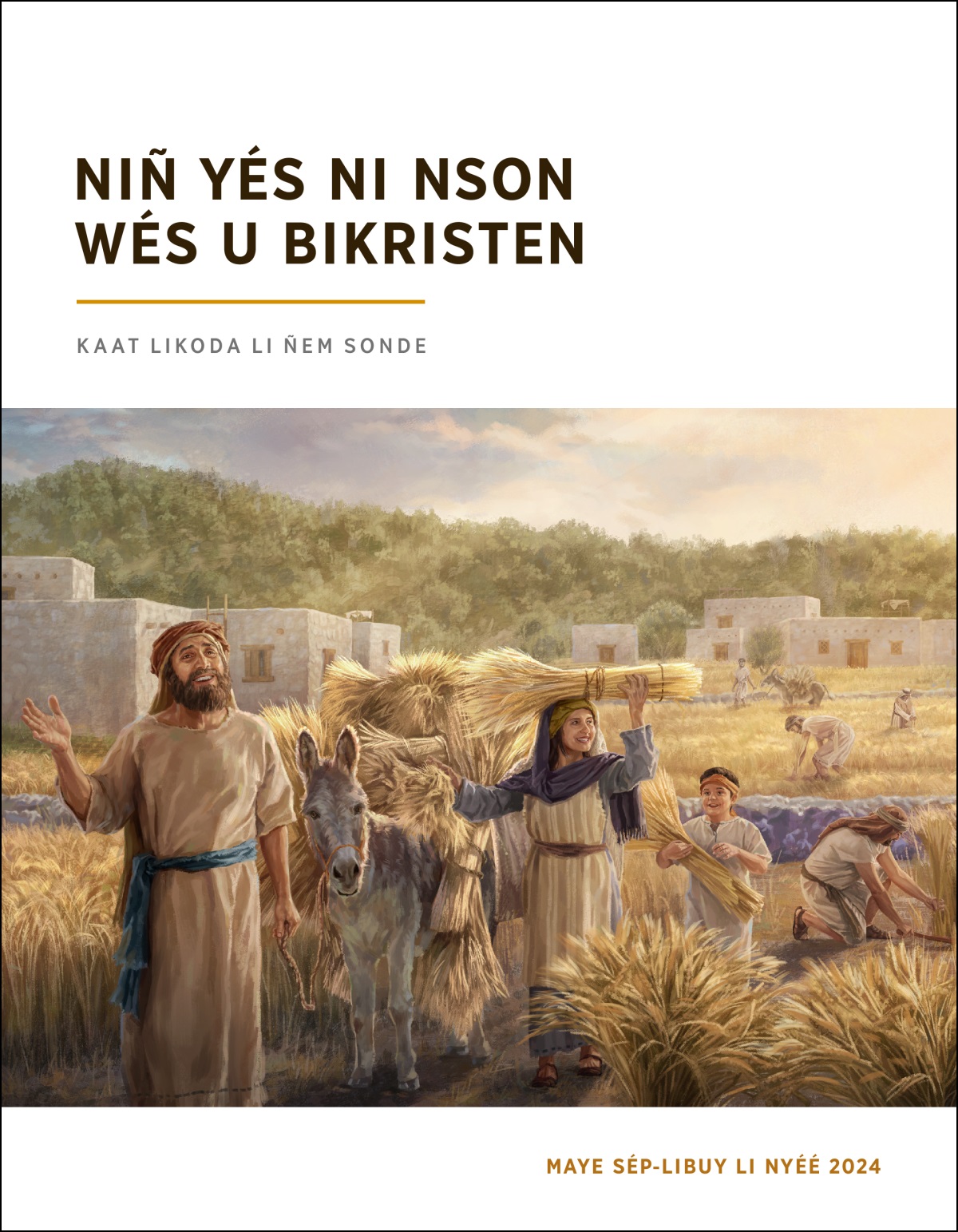 Bon ba Israel ba ba bi témb i Yérusalem ba yé maséé inyule Yéhôva a nsayap bo.