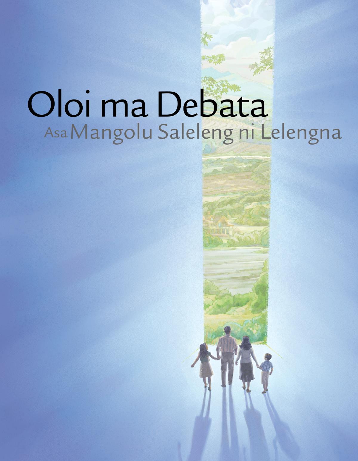 Oloi ma Debata Asa Mangolu Saleleng ni Lelengna