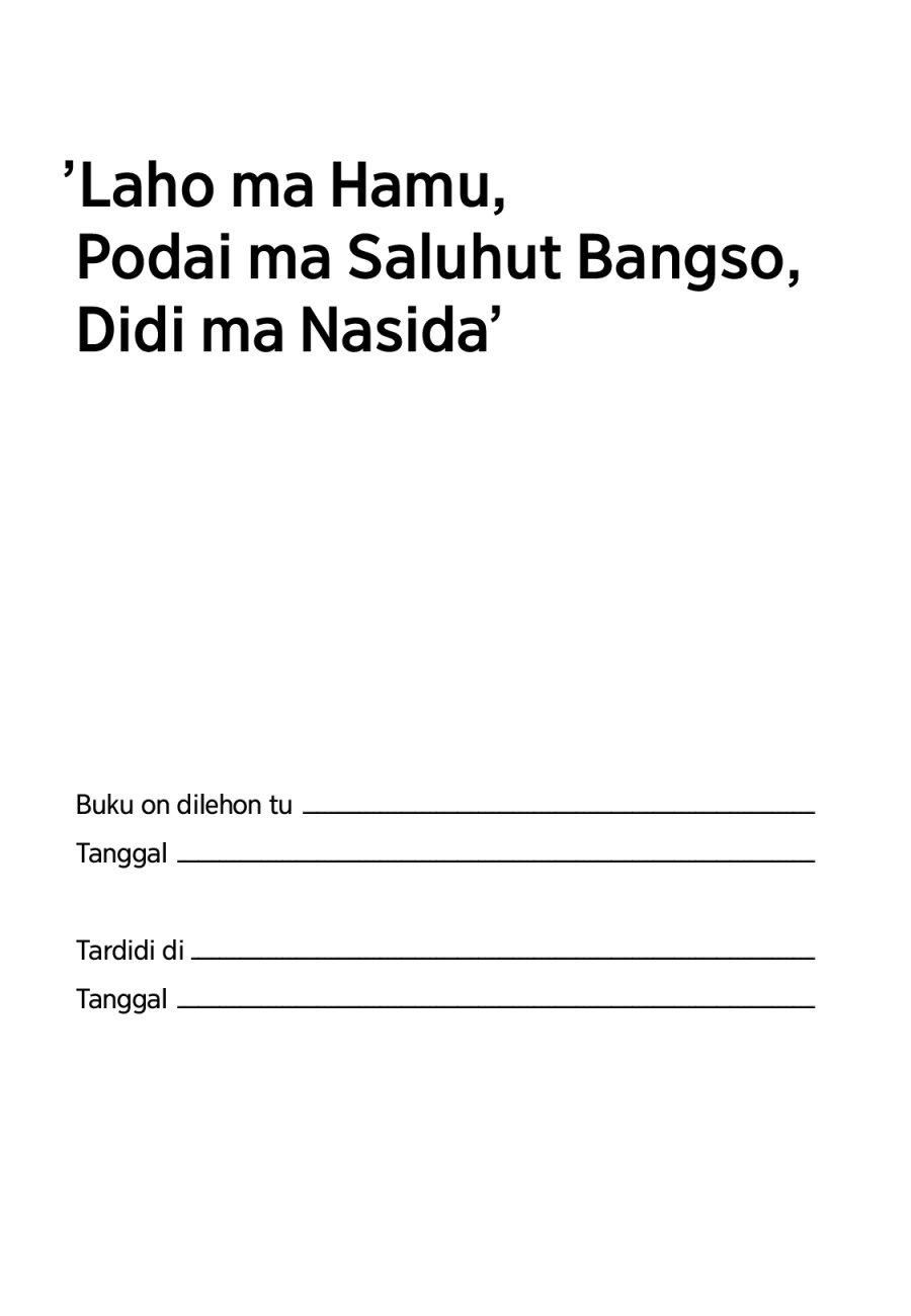 Laho ma Hamu, Podai ma Saluhut Bangso, Didi ma Nasida