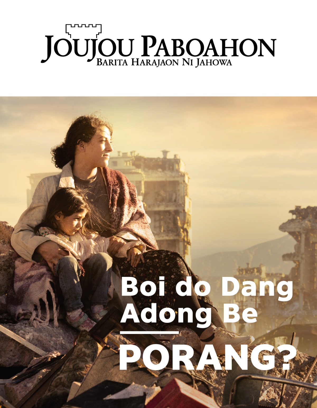 Hundul do sahalak ina dohot boruna di ginjang ni ruppak-ruppak ni sada tiang jala nungnga hancur be huta ni nasida alani porang. Hancur do akka bangunan di sekitar ni nasida.