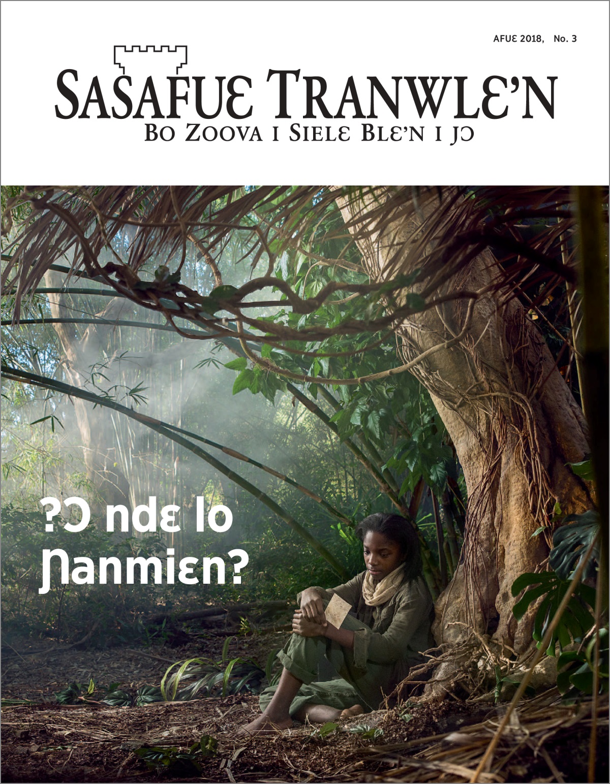 Afuɛ 2018, “Sasafuɛ Tranwlɛ’n” No. 3.