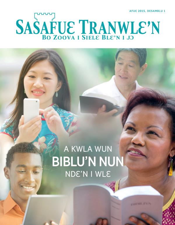 Afuɛ 2015, Desamblu, Fluwa Sasafuɛ Tranwlɛ’n i bui’n su | A kwla wun Biblu’n nun ndɛ’n i wlɛ