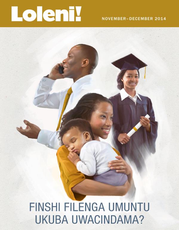 Ku Nkupo ya Loleni! Magazini, November-December 2014 | Finshi Filenga Umuntu Ukuba Uwacindama?
