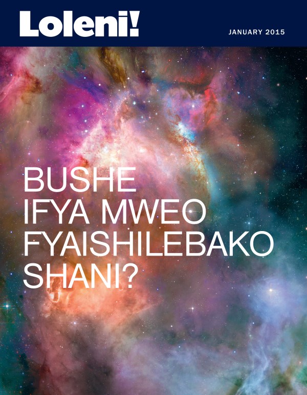 Inkupo ya Loleni! Magazini, January 2015 | Bushe Ifya Mweo Fyaishilebako Shani?