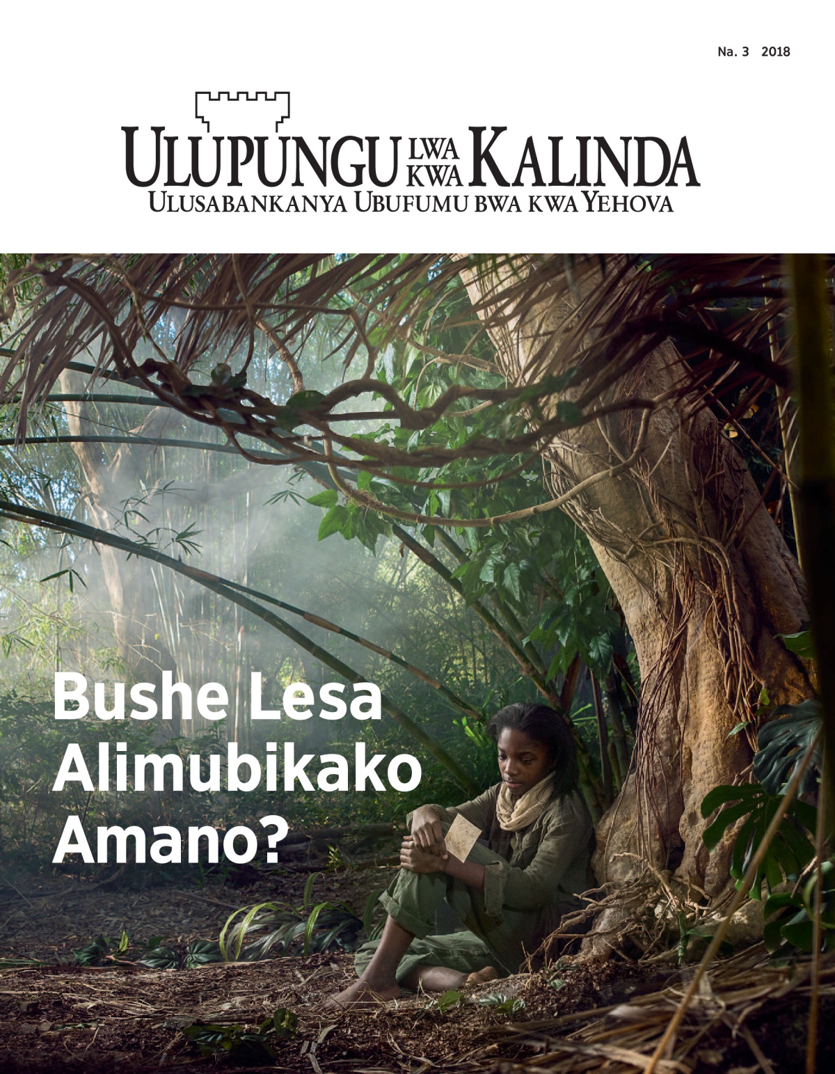 ‘Ulupungu lwa kwa Kalinda’ Na. 3 2018.