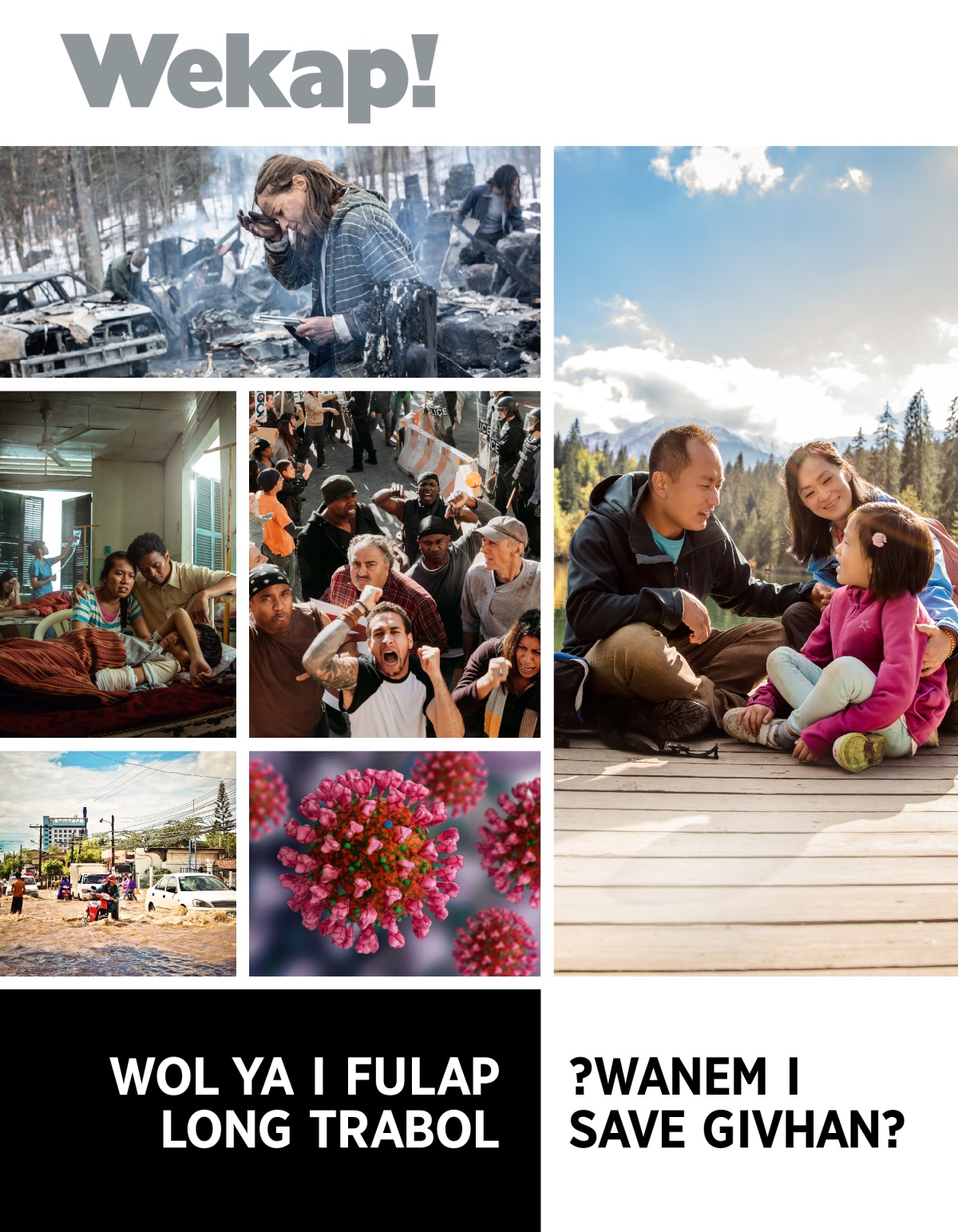 Wekap! Magasin, N. 1 2022 | Wol Ya i Fulap Long Trabol—?Wanem i Save Givhan?