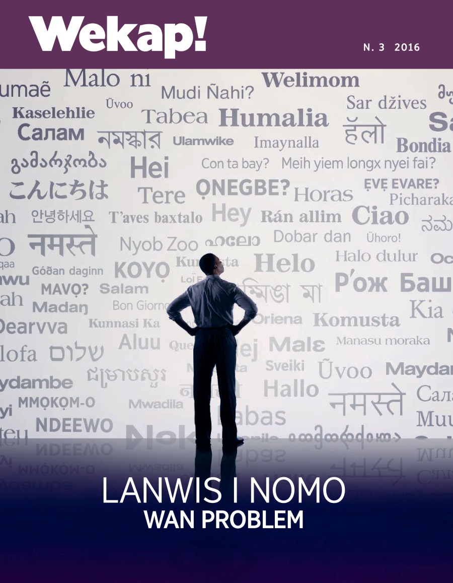 Wekap! N. 3 2016 | Lanwis i No Moa Wan Problem