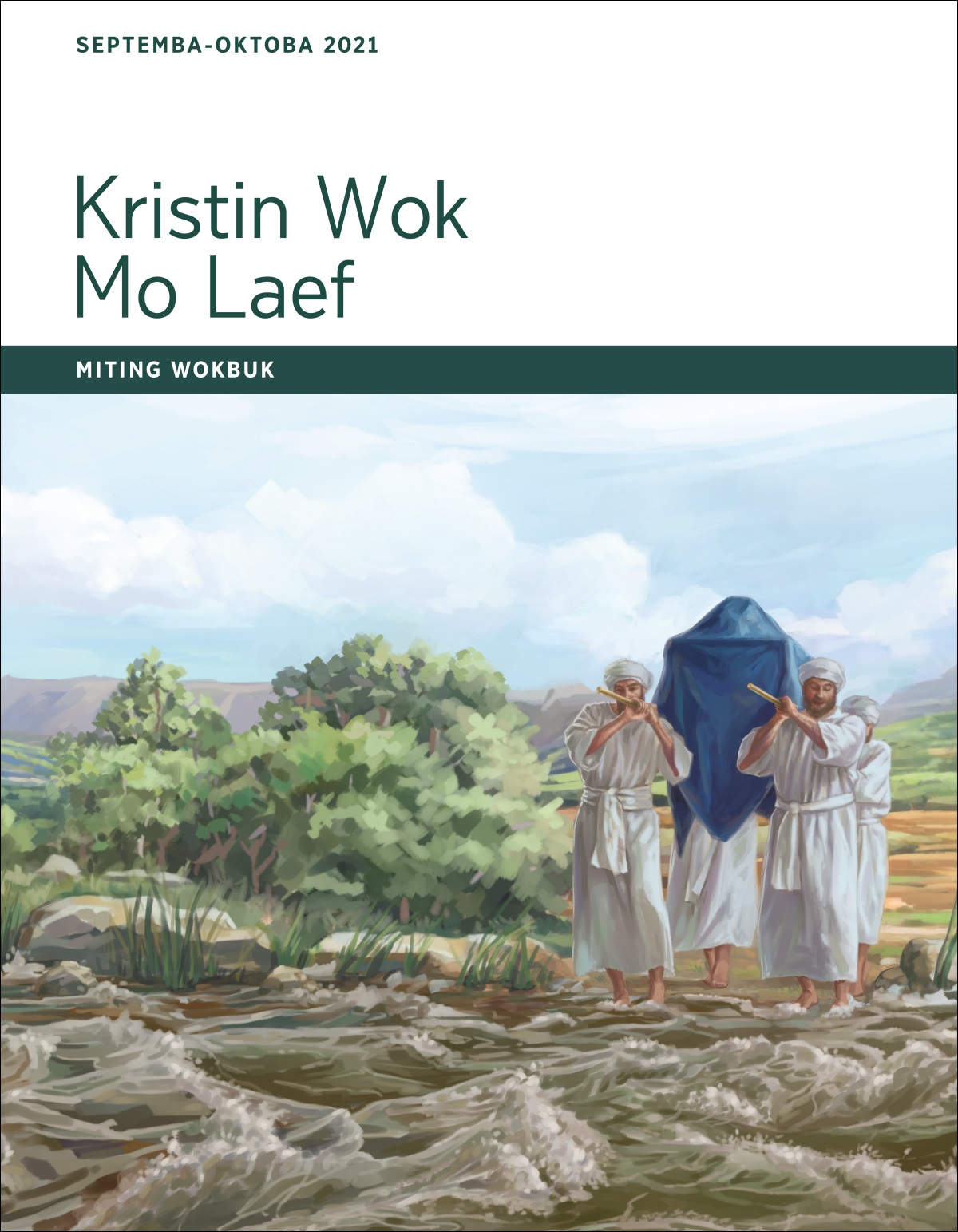 Kristin Wok Mo Laef—Miting Wokbuk, Septemba-Oktoba 2021.