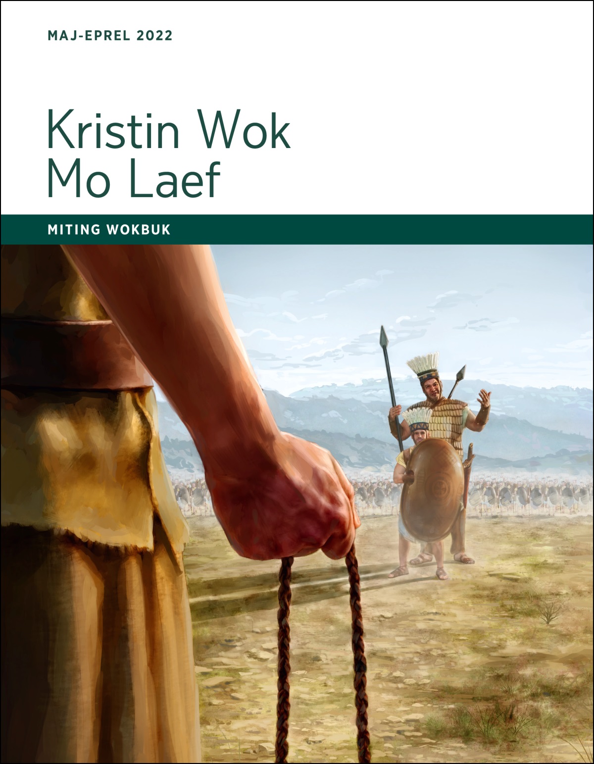 Kristin Wok Mo Laef—Miting Wokbuk, Maj-Eprel 2022.
