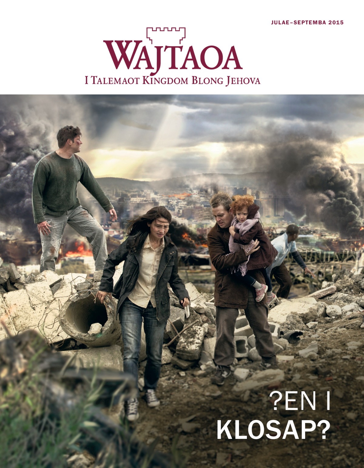 Cover of the Watchtower Magazine, May 2015 | Is the End Near?