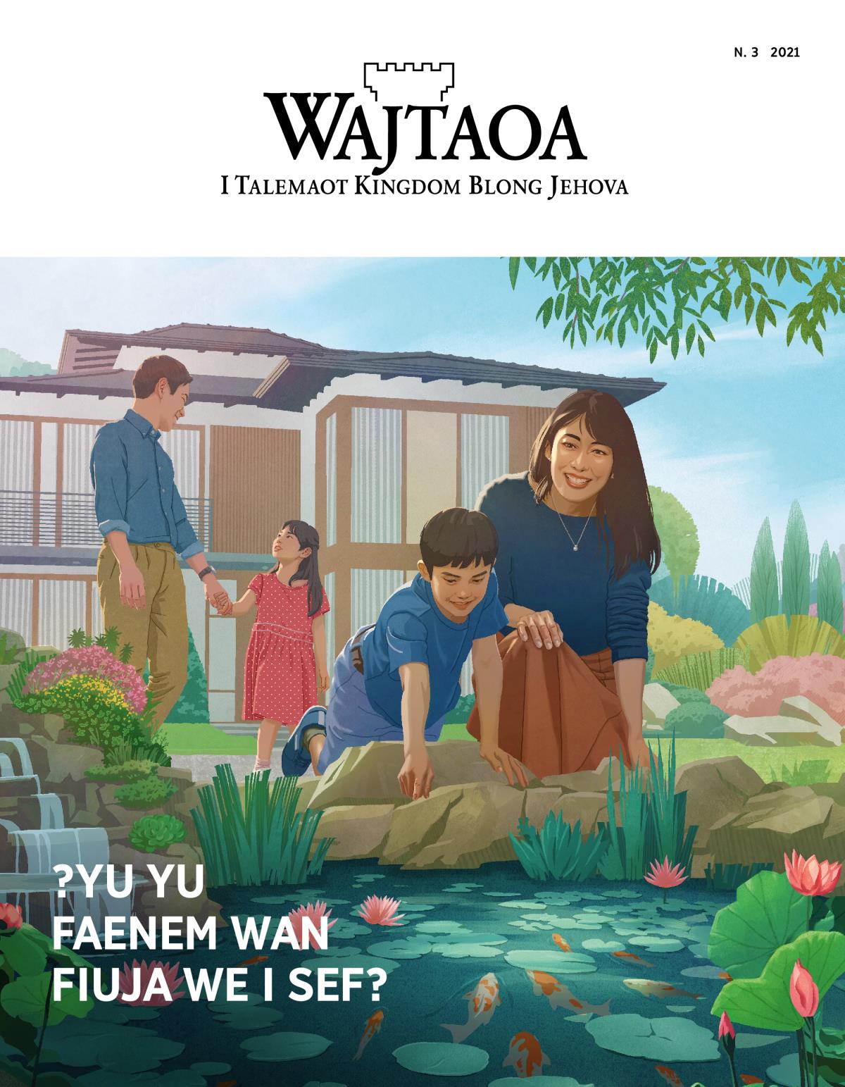 Wajtaoa, N. 3 2021 | ?Yu Yu Faenem Wan Fiuja We i Sef?