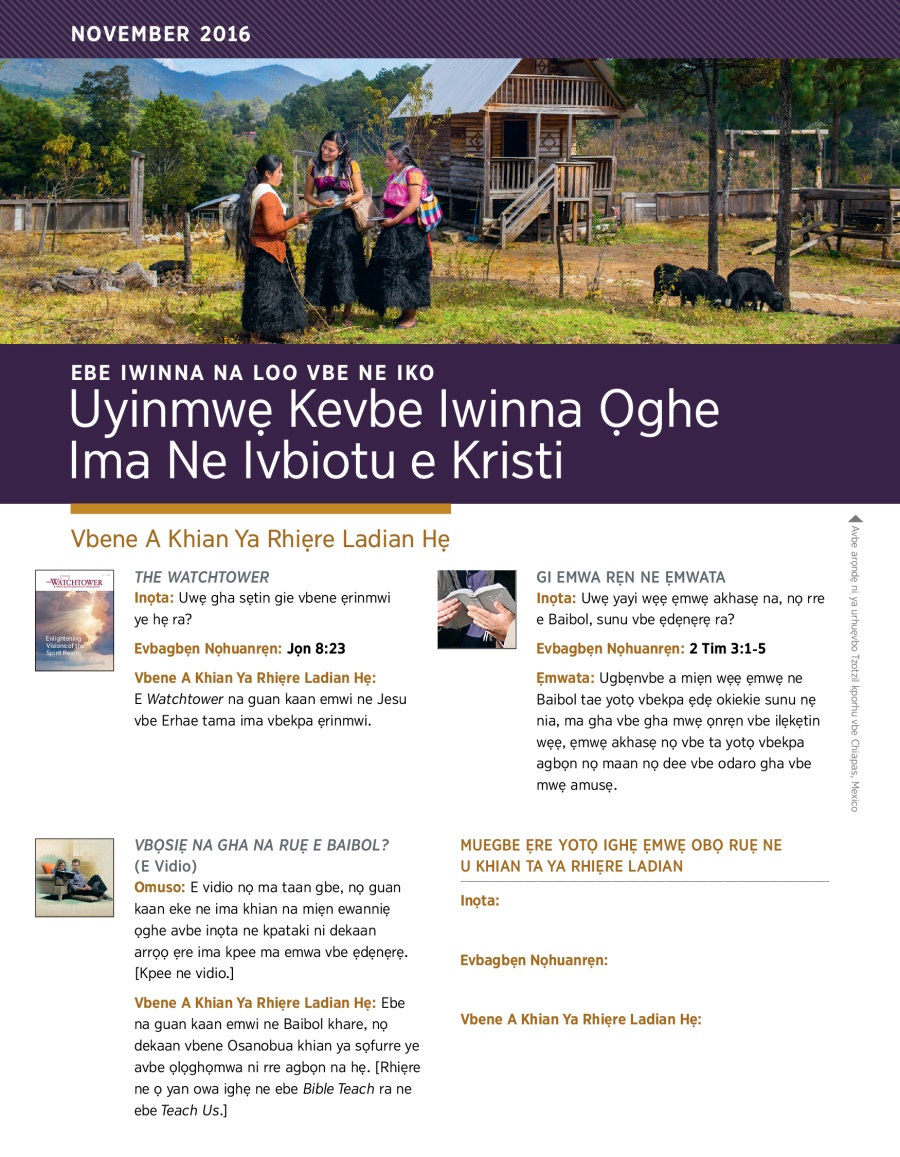 Ebe Iwinna Na Loo Vbe Ne Iko Uyinmwẹ Kevbe Iwinna Ọghe Iwinna Ne Ivbiotu e Kristi ọghe 2016
