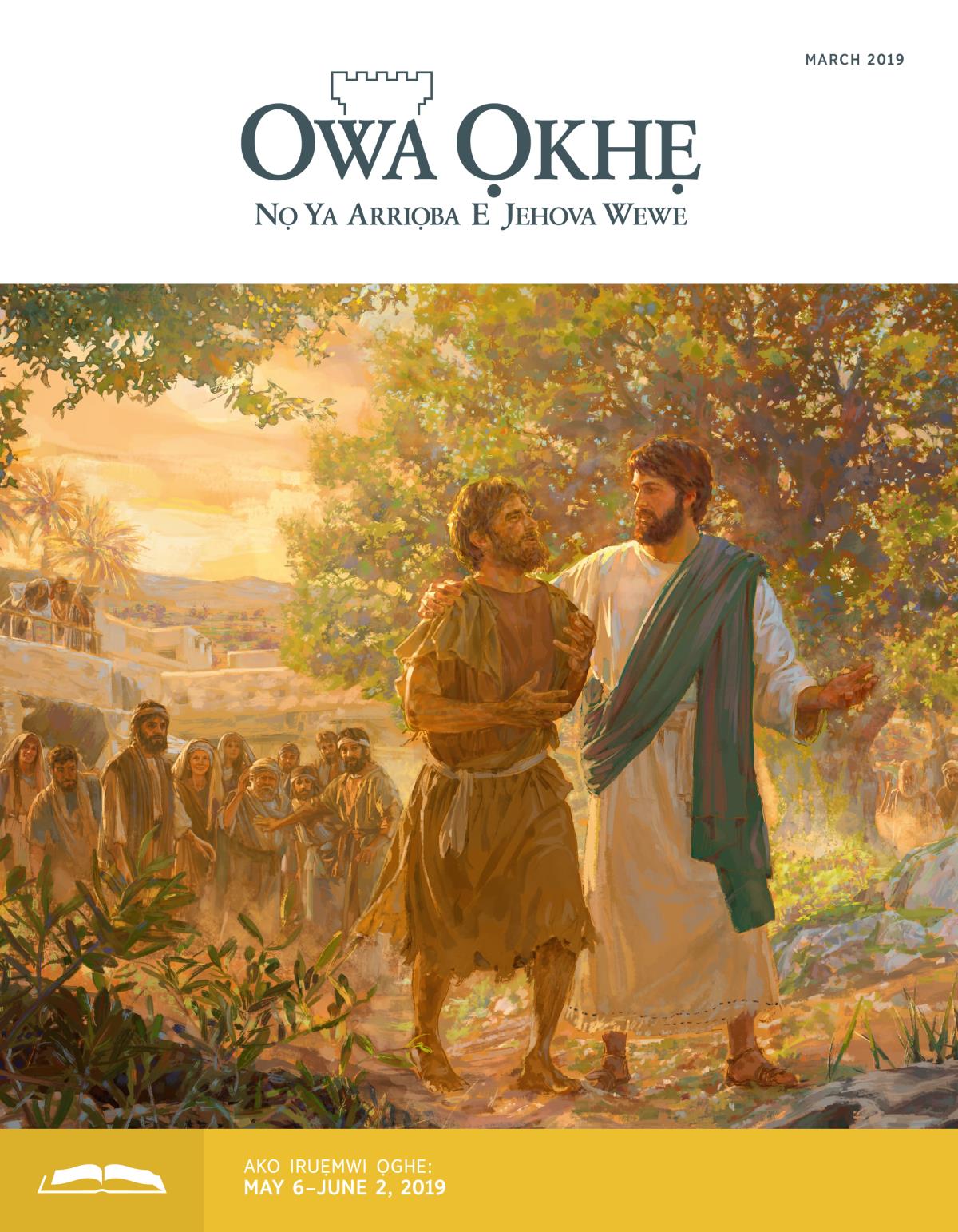Ebe Owa Ọkhẹ Na Ruẹ Vbe Iko, March 2019