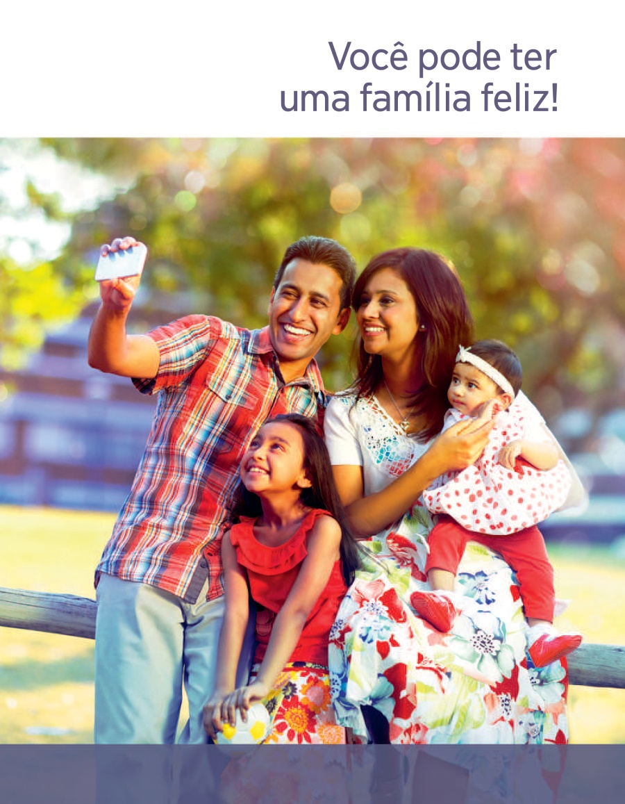 Você Pode Ter uma Família Feliz!