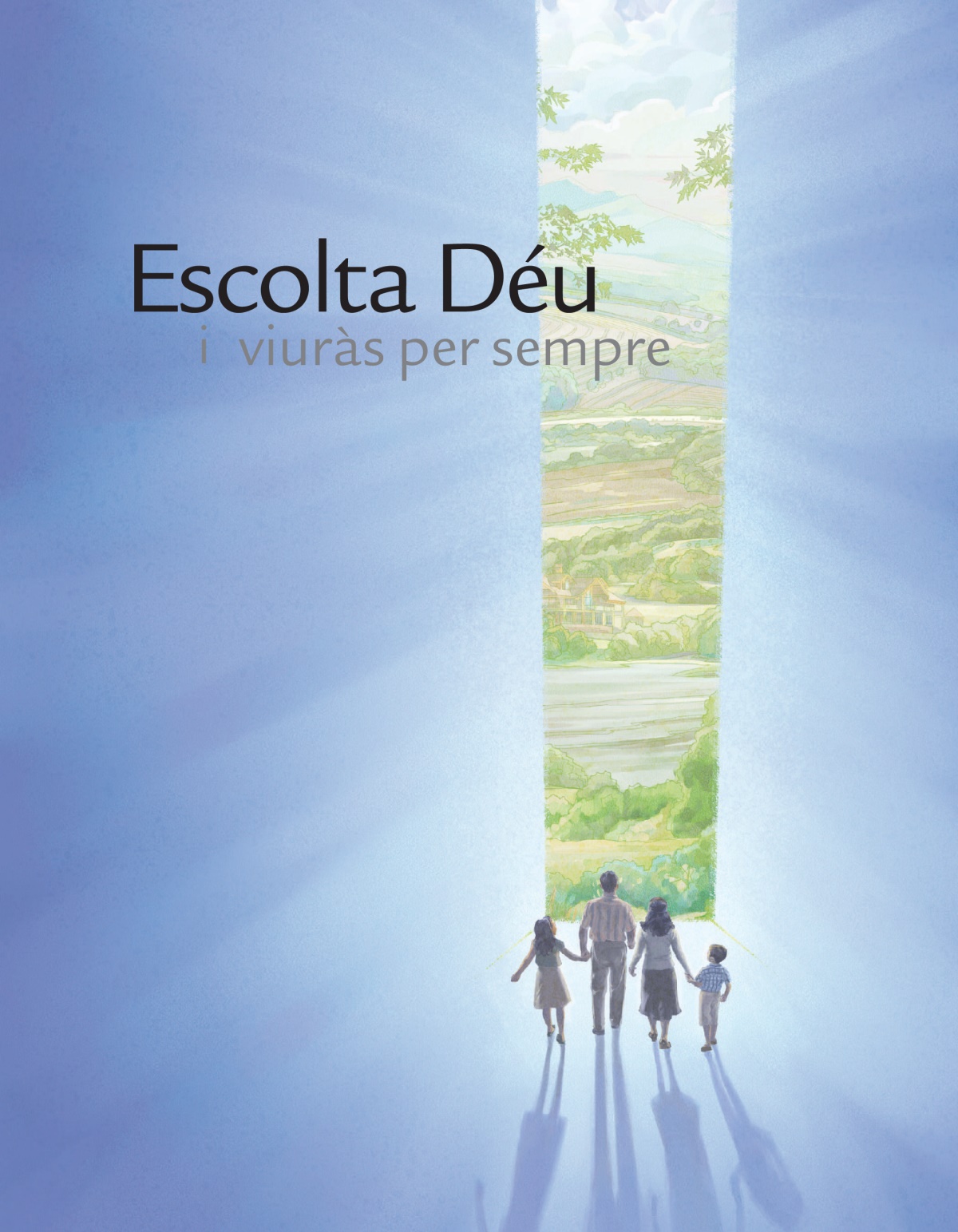 Portada del fullet Escolta Déu i viuràs per sempre