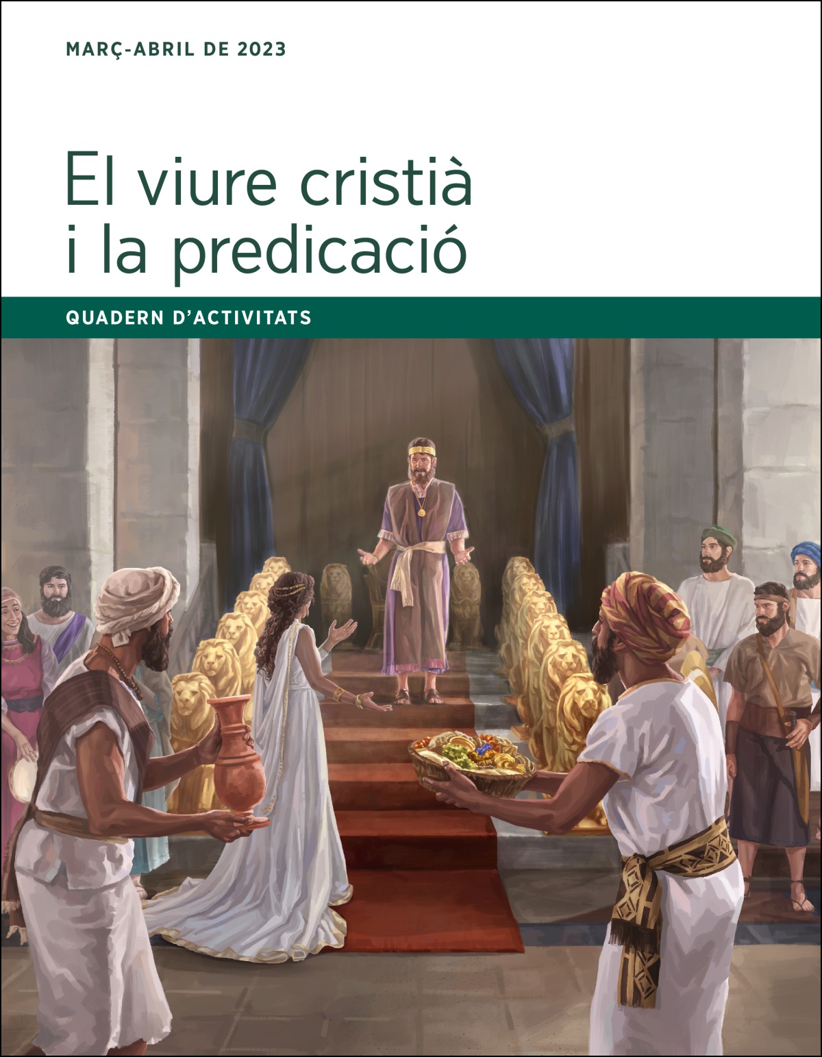 El viure cristià i la predicació. Quadern d’activitats, març i abril de 2023.