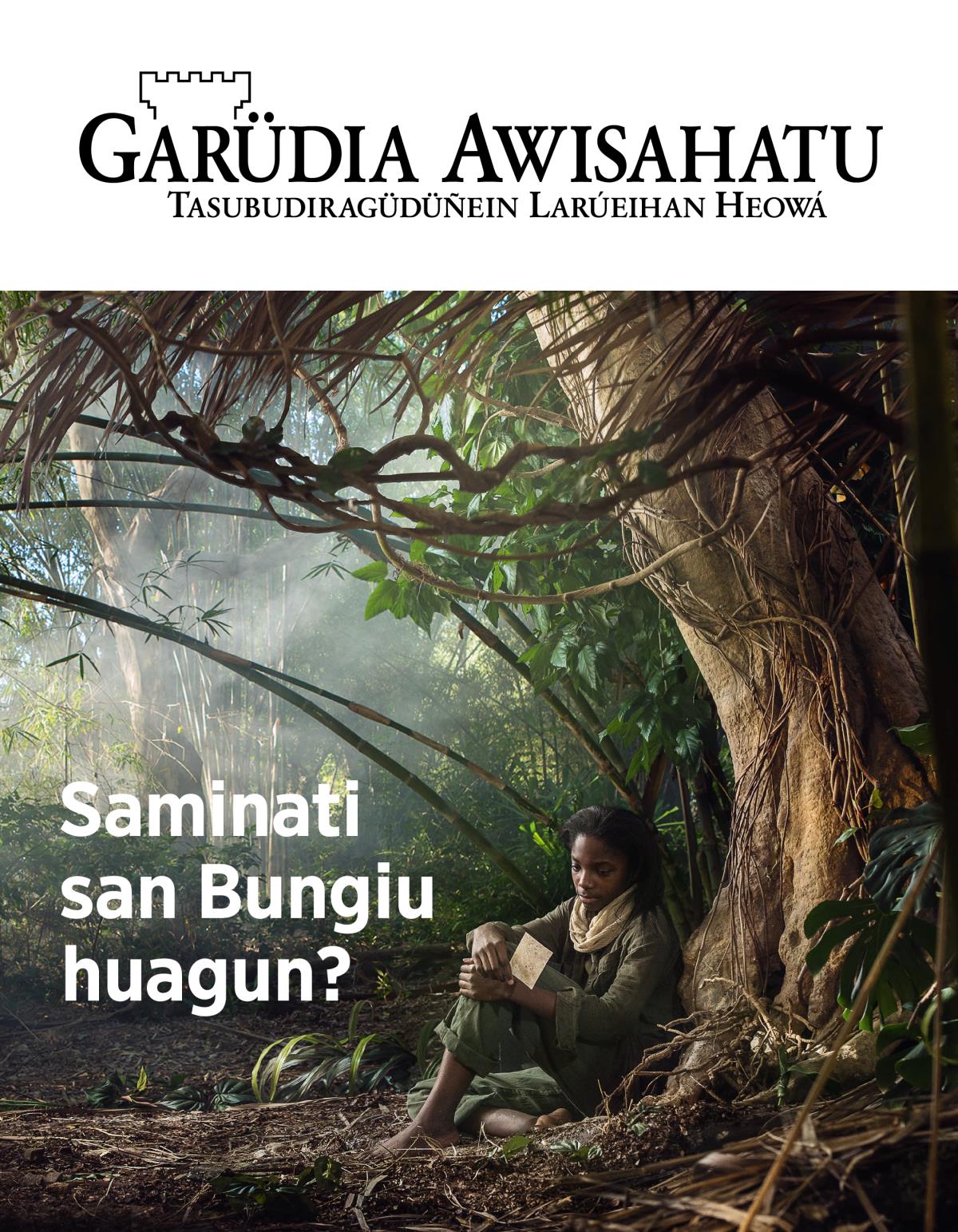 Garüdia Awisahatu, núm. 3, 2018 | Saminati san Bungiu huagun?