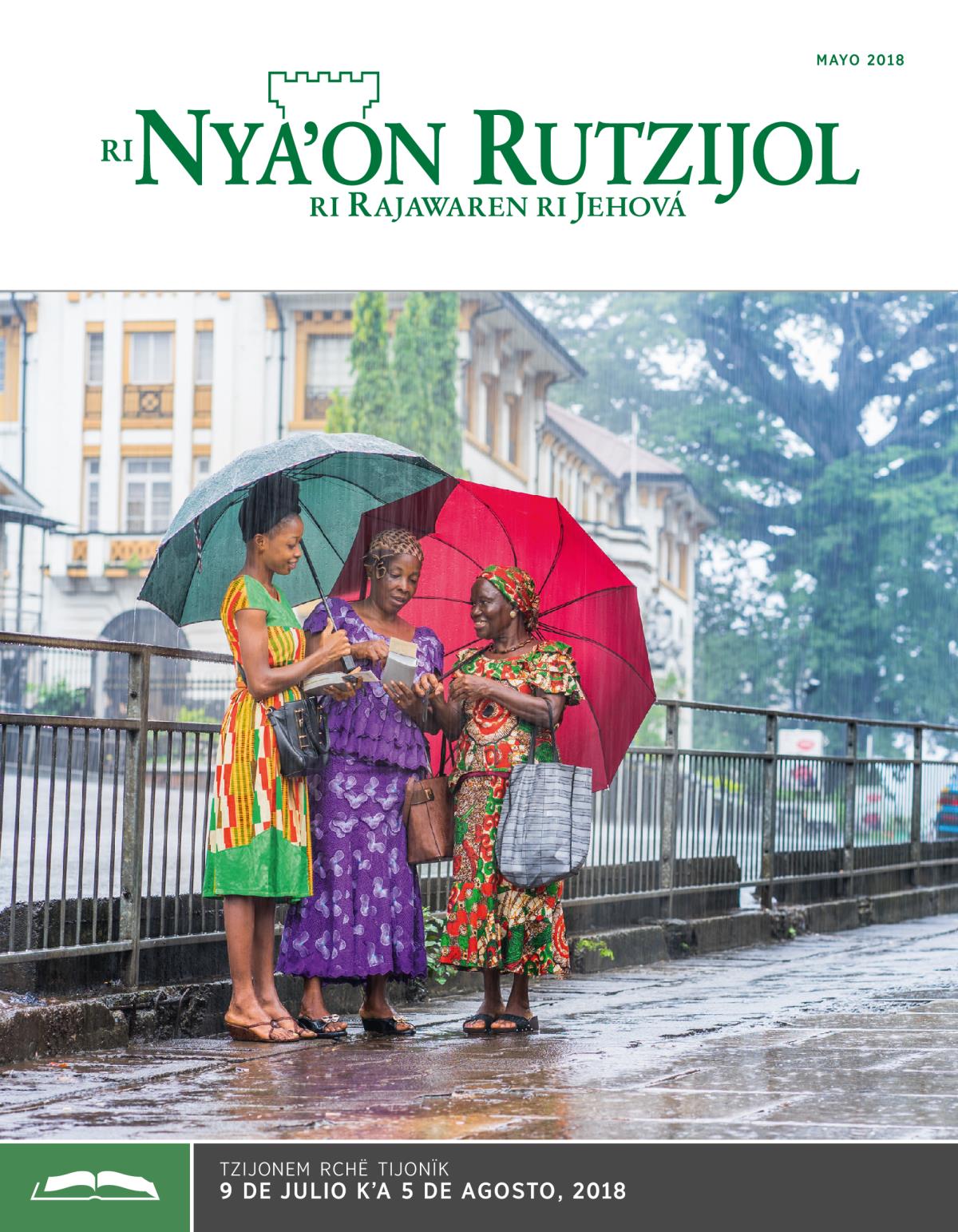 Ri Nyaʼon Rutzijol (rchë tijonïk), mayo, 2018