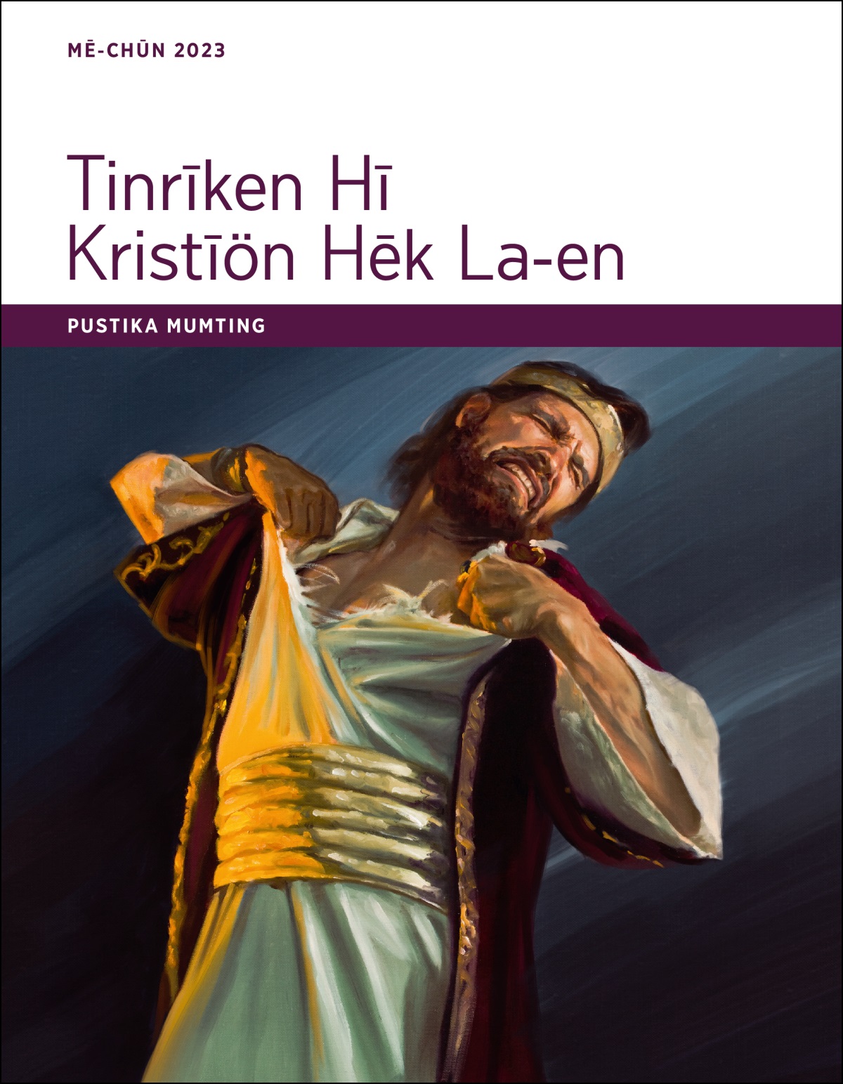 Tinrīken Hī Kristīön Hēk La-en—Pustika Mumting, Mē-Chūn 2023.