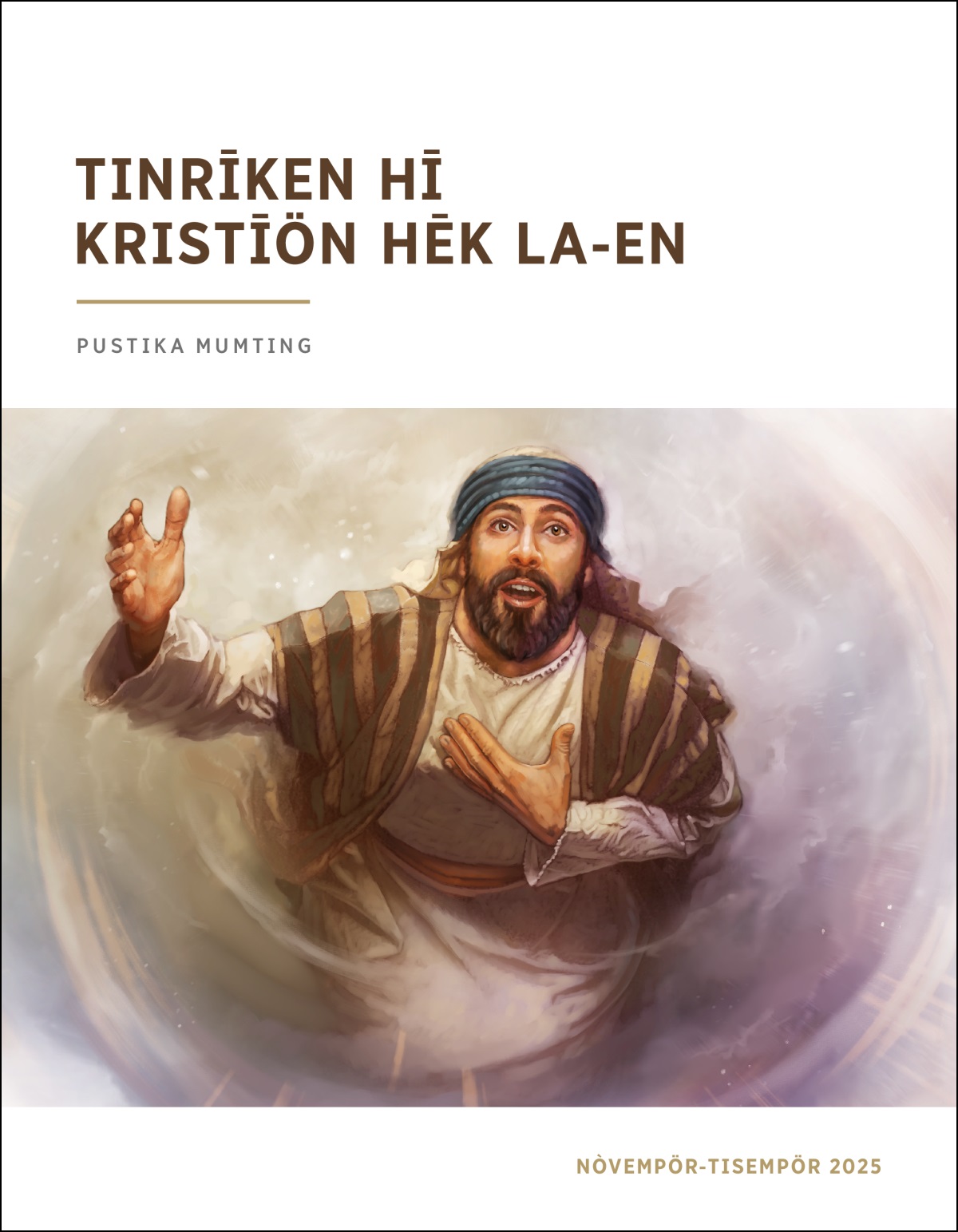 Ngëichkö el halīöngö ang Isayā, ngaich kētöre nö ma-ahāngkö ngam inhānga lamöktö in Yāvē.