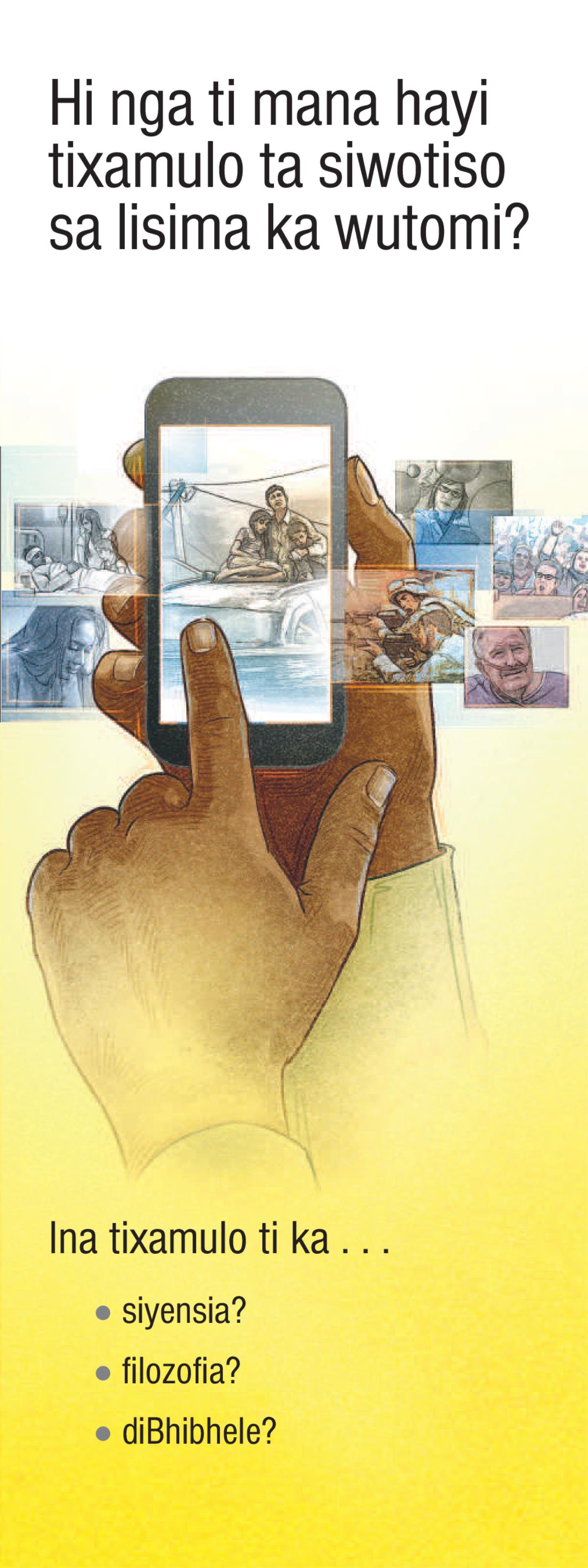 Hi nga ti mana hayi tixamulo ta siwotiso sa lisima ka wutomi?