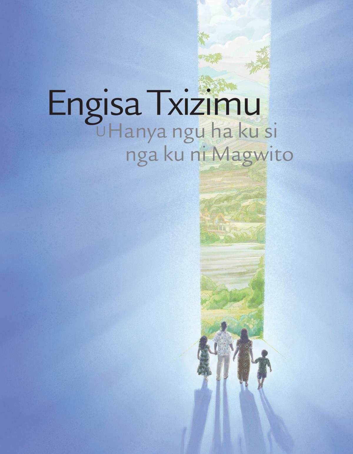 Engisa Txizimu u hanya ngu ha ku si nga ni magwito