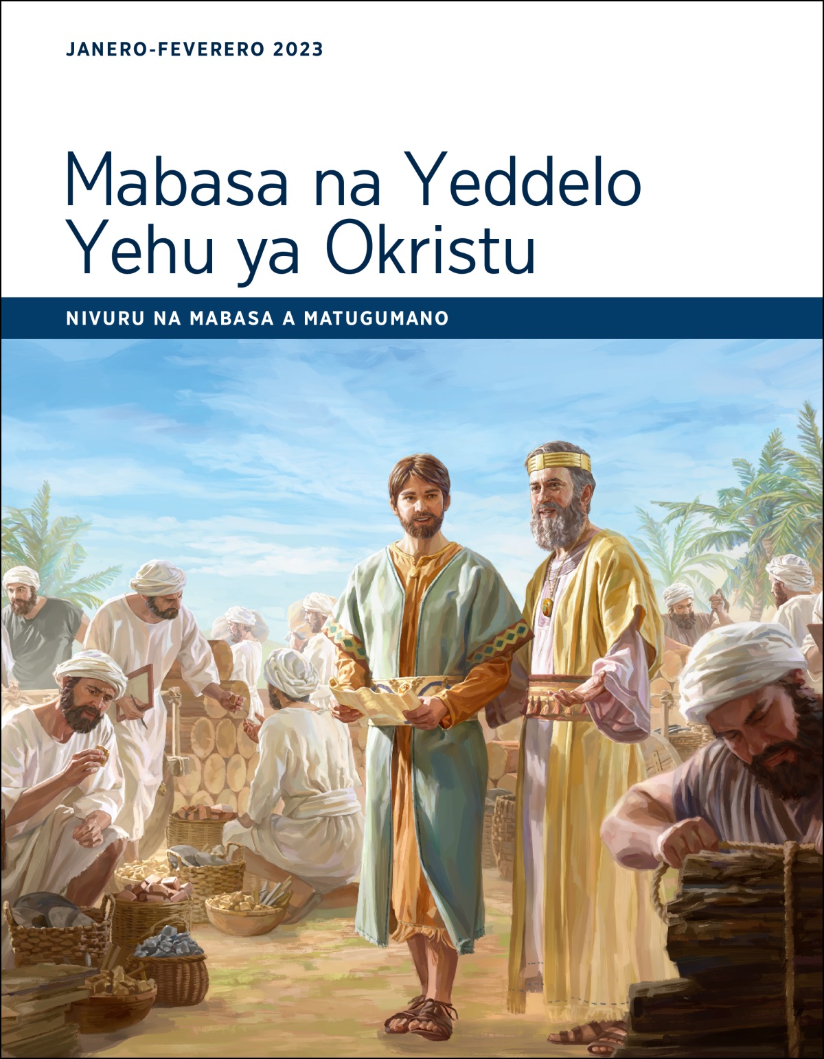 Mabasa na Yeddelo Yehu ya Okristu, Janero-Feverero 2023.